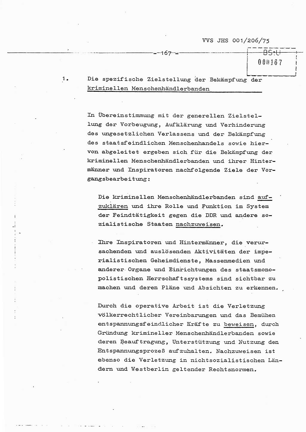 Dissertation Generalmajor Manfred Hummitzsch (Leiter der BV Leipzig), Generalmajor Heinz Fiedler (HA Ⅵ), Oberst Rolf Fister (HA Ⅸ), Ministerium für Staatssicherheit (MfS) [Deutsche Demokratische Republik (DDR)], Juristische Hochschule (JHS), Vertrauliche Verschlußsache (VVS) 001-206/75, Potsdam 1975, Seite 167 (Diss. MfS DDR JHS VVS 001-206/75 1975, S. 167)