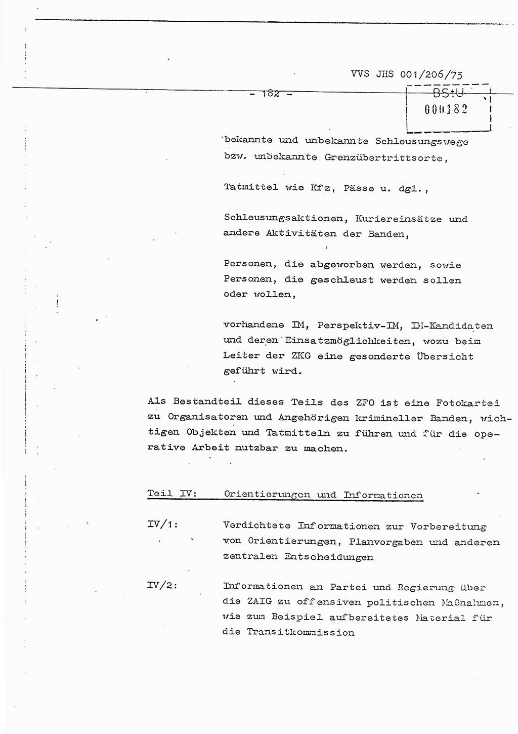 Dissertation Generalmajor Manfred Hummitzsch (Leiter der BV Leipzig), Generalmajor Heinz Fiedler (HA Ⅵ), Oberst Rolf Fister (HA Ⅸ), Ministerium für Staatssicherheit (MfS) [Deutsche Demokratische Republik (DDR)], Juristische Hochschule (JHS), Vertrauliche Verschlußsache (VVS) 001-206/75, Potsdam 1975, Seite 182 (Diss. MfS DDR JHS VVS 001-206/75 1975, S. 182)