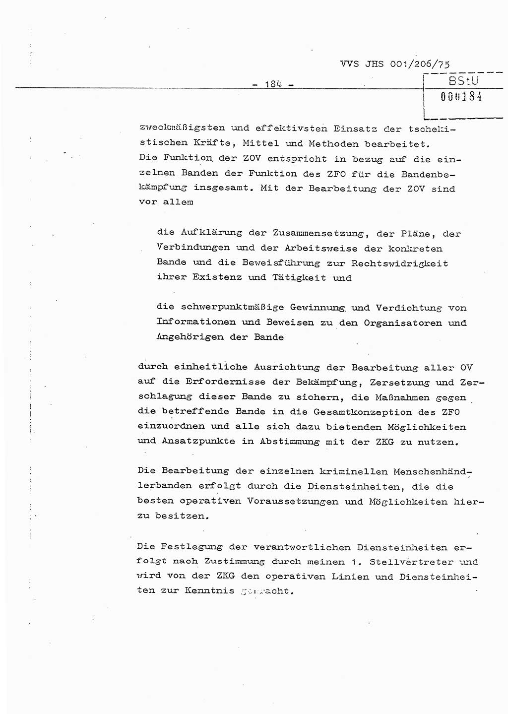 Dissertation Generalmajor Manfred Hummitzsch (Leiter der BV Leipzig), Generalmajor Heinz Fiedler (HA Ⅵ), Oberst Rolf Fister (HA Ⅸ), Ministerium für Staatssicherheit (MfS) [Deutsche Demokratische Republik (DDR)], Juristische Hochschule (JHS), Vertrauliche Verschlußsache (VVS) 001-206/75, Potsdam 1975, Seite 184 (Diss. MfS DDR JHS VVS 001-206/75 1975, S. 184)