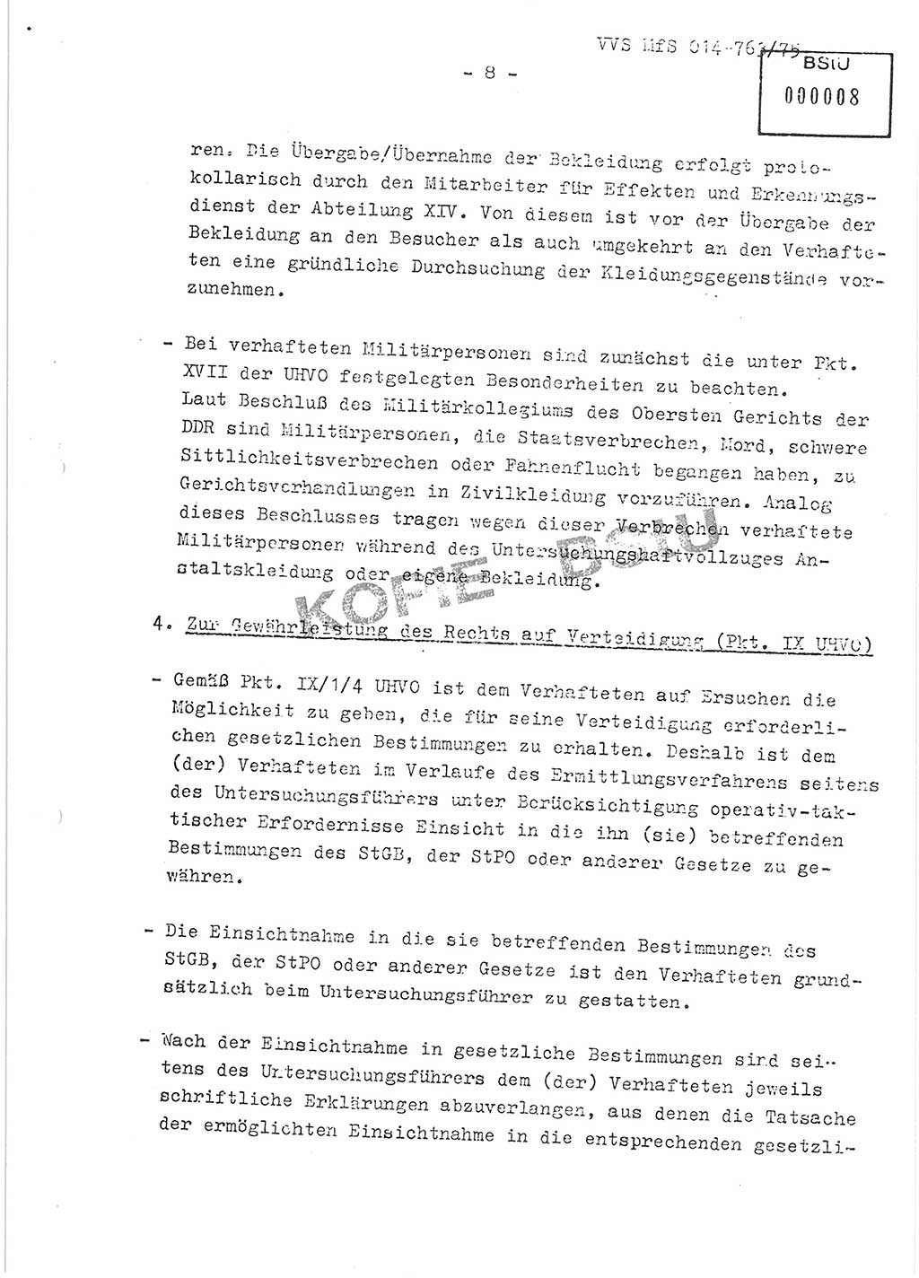 Gemeinsame Festlegungen der Hauptabteilung (HA) Ⅸ und der Abteilung (Abt.) ⅩⅣ des MfS [Ministerium für Staatssicherheit, Deutsche Demokratische Republik (DDR)] zur einheitlichen Durchsetzung einiger Bestimmungen der Untersuchungshaftvollzugsordnung (UHVO) in den Untersuchungshaftanstalten (UHA) des MfS, Vertrauliche Verschlußsache (VVS) 014-763/75, Berlin, 13.8.1975, Blatt 8 (UHVO MfS DDR HA Ⅸ Abt. ⅩⅣ VVS 014-763/75 1975, Bl. 8)