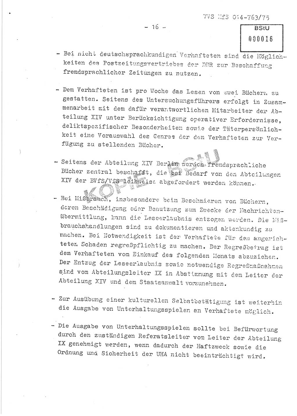 Gemeinsame Festlegungen der Hauptabteilung (HA) Ⅸ und der Abteilung (Abt.) ⅩⅣ des MfS [Ministerium für Staatssicherheit, Deutsche Demokratische Republik (DDR)] zur einheitlichen Durchsetzung einiger Bestimmungen der Untersuchungshaftvollzugsordnung (UHVO) in den Untersuchungshaftanstalten (UHA) des MfS, Vertrauliche Verschlußsache (VVS) 014-763/75, Berlin, 13.8.1975, Blatt 16 (UHVO MfS DDR HA Ⅸ Abt. ⅩⅣ VVS 014-763/75 1975, Bl. 16)