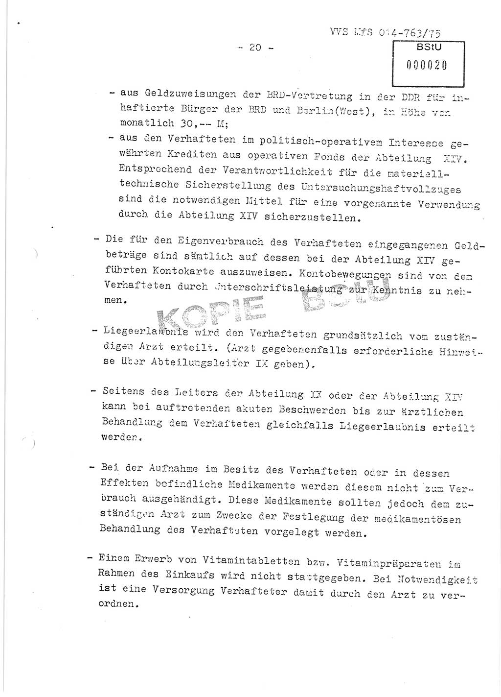 Gemeinsame Festlegungen der Hauptabteilung (HA) Ⅸ und der Abteilung (Abt.) ⅩⅣ des MfS [Ministerium für Staatssicherheit, Deutsche Demokratische Republik (DDR)] zur einheitlichen Durchsetzung einiger Bestimmungen der Untersuchungshaftvollzugsordnung (UHVO) in den Untersuchungshaftanstalten (UHA) des MfS, Vertrauliche Verschlußsache (VVS) 014-763/75, Berlin, 13.8.1975, Blatt 20 (UHVO MfS DDR HA Ⅸ Abt. ⅩⅣ VVS 014-763/75 1975, Bl. 20)