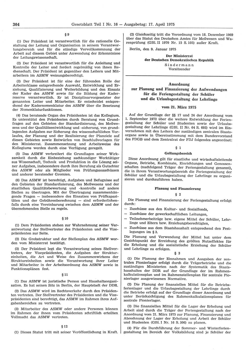 Gesetzblatt (GBl.) der Deutschen Demokratischen Republik (DDR) Teil Ⅰ 1975, Seite 304 (GBl. DDR Ⅰ 1975, S. 304)