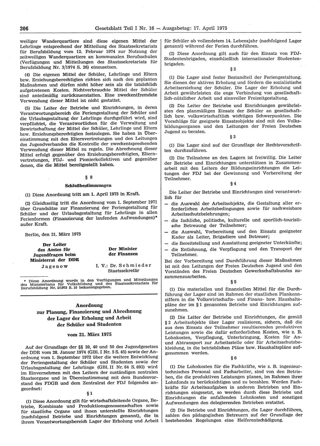 Gesetzblatt (GBl.) der Deutschen Demokratischen Republik (DDR) Teil Ⅰ 1975, Seite 306 (GBl. DDR Ⅰ 1975, S. 306)