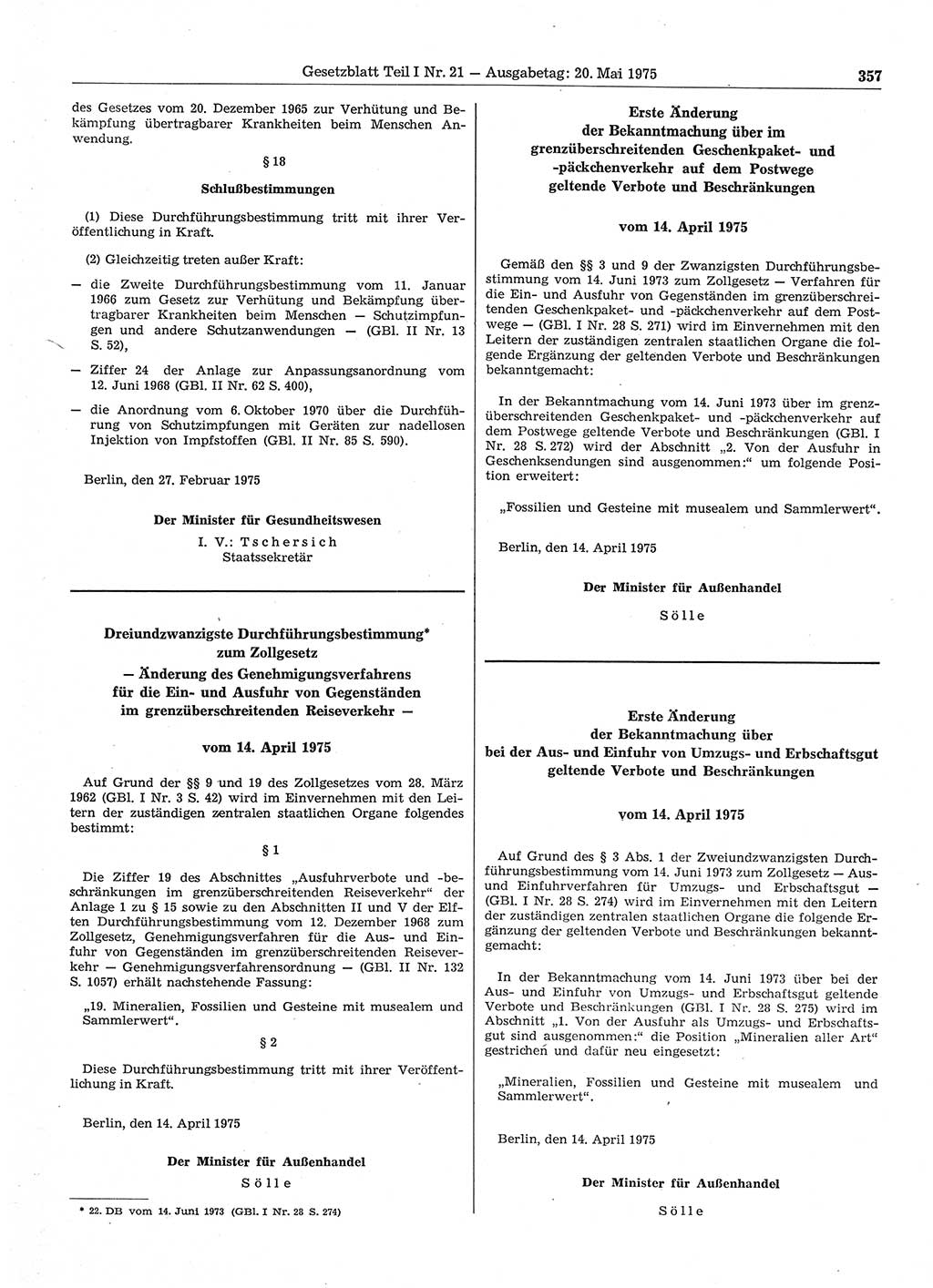 Gesetzblatt (GBl.) der Deutschen Demokratischen Republik (DDR) Teil Ⅰ 1975, Seite 357 (GBl. DDR Ⅰ 1975, S. 357)