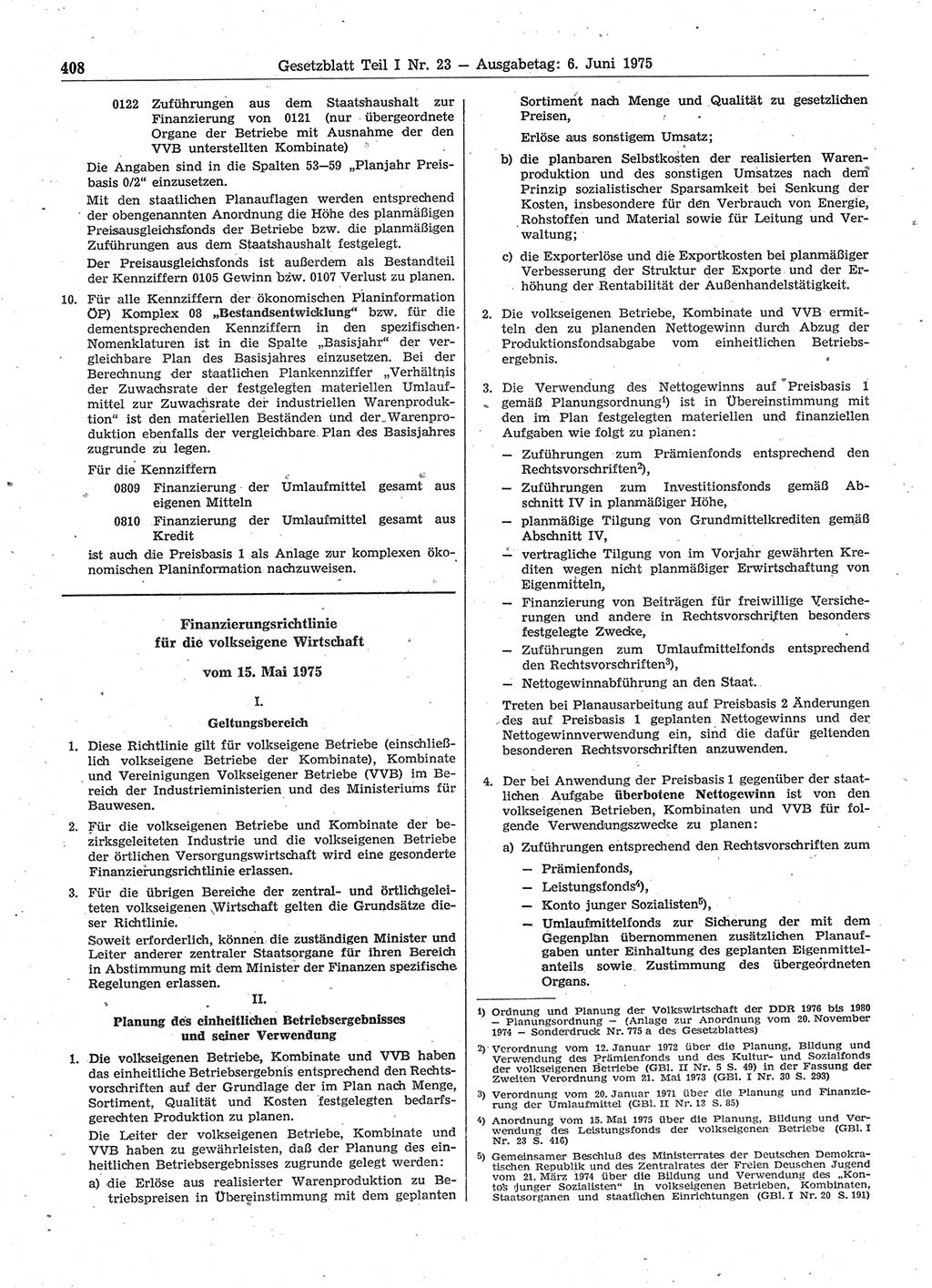 Gesetzblatt (GBl.) der Deutschen Demokratischen Republik (DDR) Teil Ⅰ 1975, Seite 408 (GBl. DDR Ⅰ 1975, S. 408)
