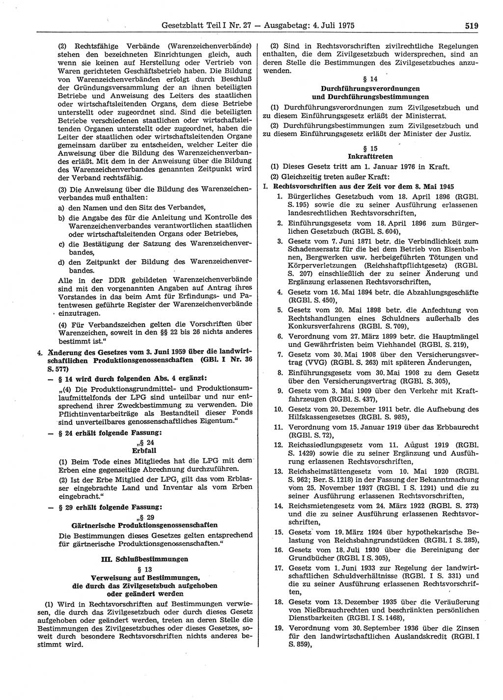 Gesetzblatt (GBl.) der Deutschen Demokratischen Republik (DDR) Teil Ⅰ 1975, Seite 519 (GBl. DDR Ⅰ 1975, S. 519)