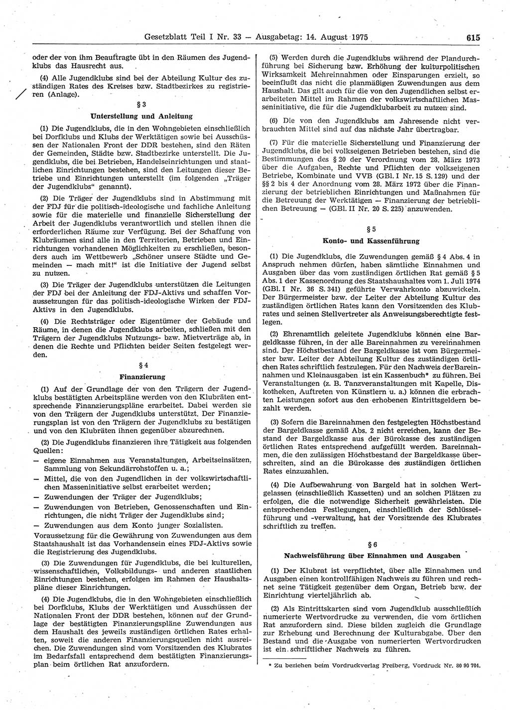 Gesetzblatt (GBl.) der Deutschen Demokratischen Republik (DDR) Teil Ⅰ 1975, Seite 615 (GBl. DDR Ⅰ 1975, S. 615)