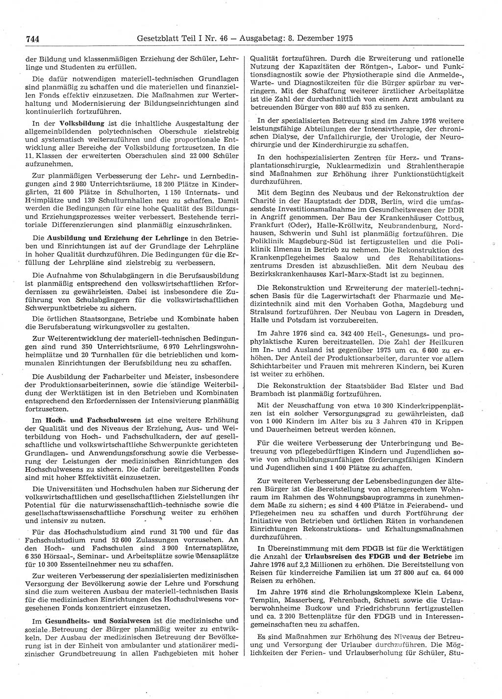 Gesetzblatt (GBl.) der Deutschen Demokratischen Republik (DDR) Teil Ⅰ 1975, Seite 744 (GBl. DDR Ⅰ 1975, S. 744)