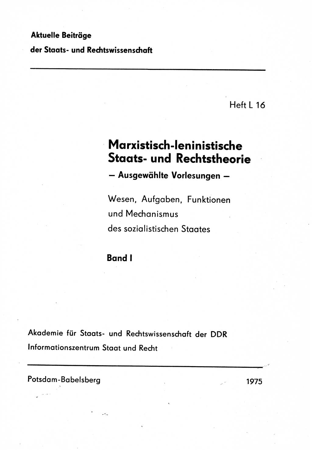 Marxistisch-leninistische Staats- und Rechtstheorie [Deutsche Demokratische Republik (DDR)] 1975, Seite 1 (ML St.-R.-Th. DDR 1975, S. 1)