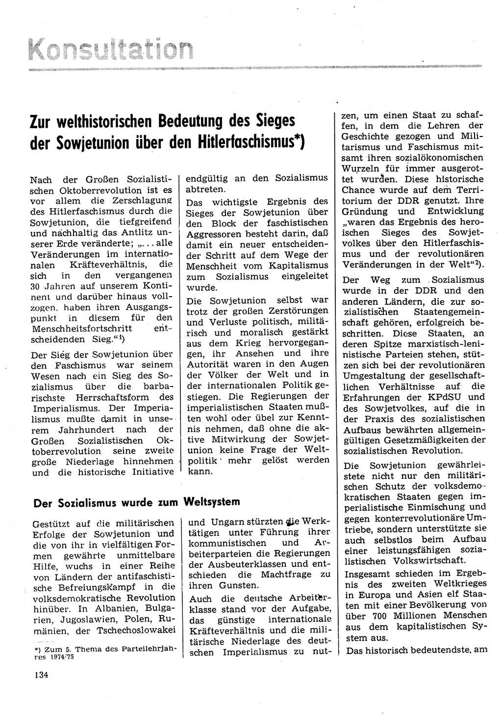 Neuer Weg (NW), Organ des Zentralkomitees (ZK) der SED (Sozialistische Einheitspartei Deutschlands) für Fragen des Parteilebens, 30. Jahrgang [Deutsche Demokratische Republik (DDR)] 1975, Seite 134 (NW ZK SED DDR 1975, S. 134)
