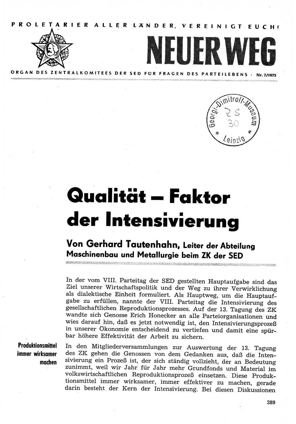 Neuer Weg (NW), Organ des Zentralkomitees (ZK) der SED (Sozialistische Einheitspartei Deutschlands) für Fragen des Parteilebens, 30. Jahrgang [Deutsche Demokratische Republik (DDR)] 1975, Seite 289 (NW ZK SED DDR 1975, S. 289)