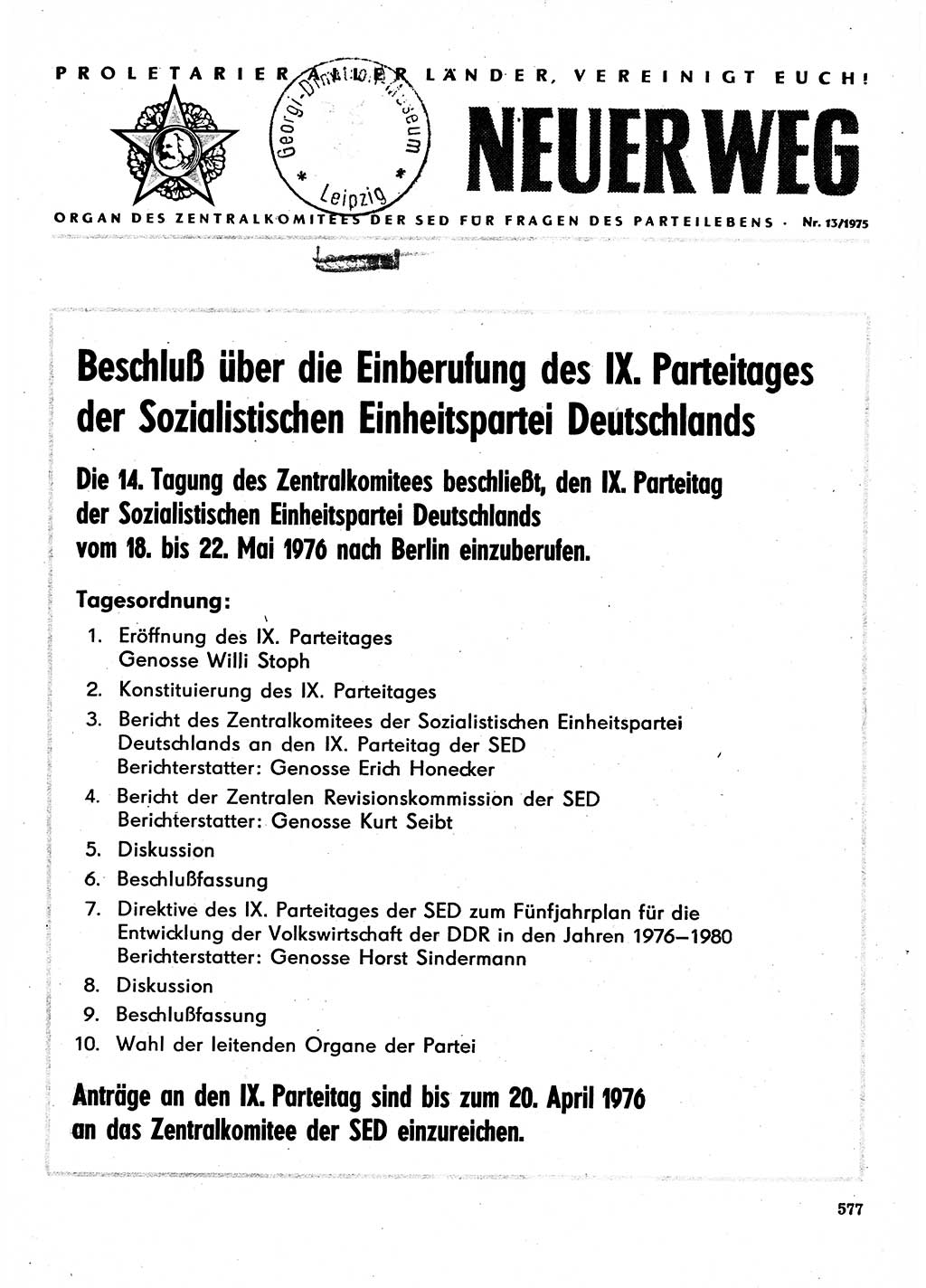 Neuer Weg (NW), Organ des Zentralkomitees (ZK) der SED (Sozialistische Einheitspartei Deutschlands) für Fragen des Parteilebens, 30. Jahrgang [Deutsche Demokratische Republik (DDR)] 1975, Seite 577 (NW ZK SED DDR 1975, S. 577)