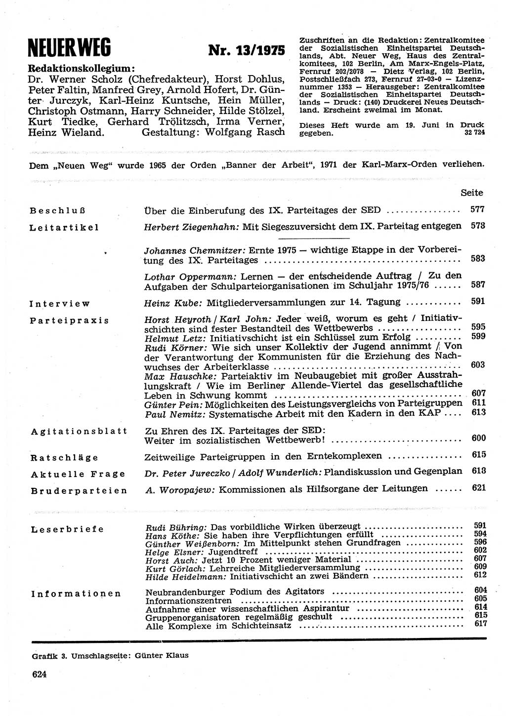 Neuer Weg (NW), Organ des Zentralkomitees (ZK) der SED (Sozialistische Einheitspartei Deutschlands) für Fragen des Parteilebens, 30. Jahrgang [Deutsche Demokratische Republik (DDR)] 1975, Seite 624 (NW ZK SED DDR 1975, S. 624)