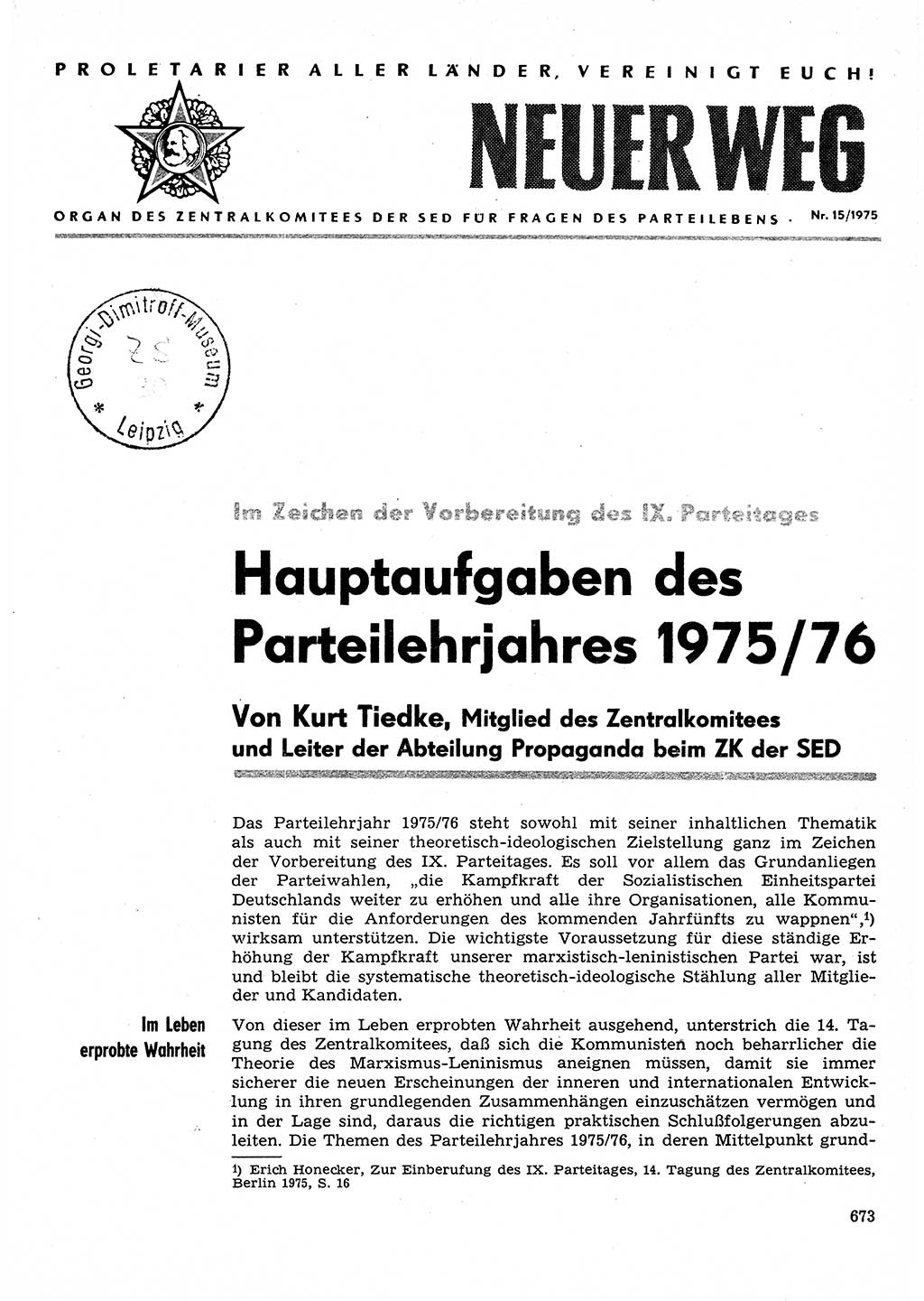 Neuer Weg (NW), Organ des Zentralkomitees (ZK) der SED (Sozialistische Einheitspartei Deutschlands) für Fragen des Parteilebens, 30. Jahrgang [Deutsche Demokratische Republik (DDR)] 1975, Seite 673 (NW ZK SED DDR 1975, S. 673)