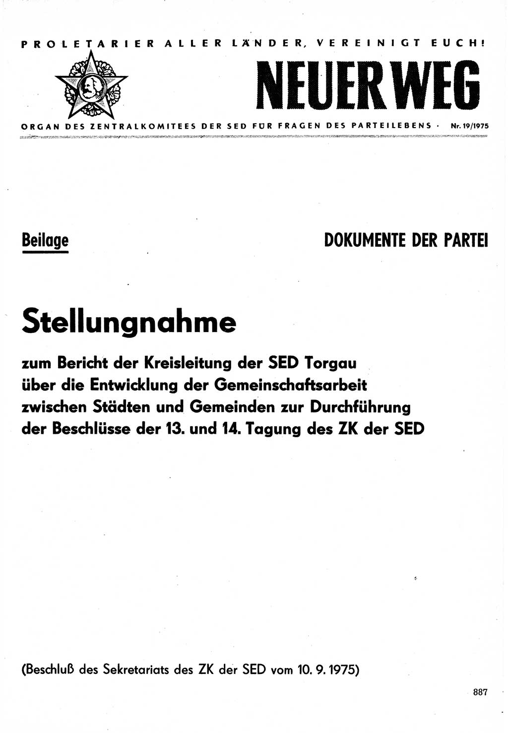 Neuer Weg (NW), Organ des Zentralkomitees (ZK) der SED (Sozialistische Einheitspartei Deutschlands) für Fragen des Parteilebens, 30. Jahrgang [Deutsche Demokratische Republik (DDR)] 1975, Seite 887 (NW ZK SED DDR 1975, S. 887)