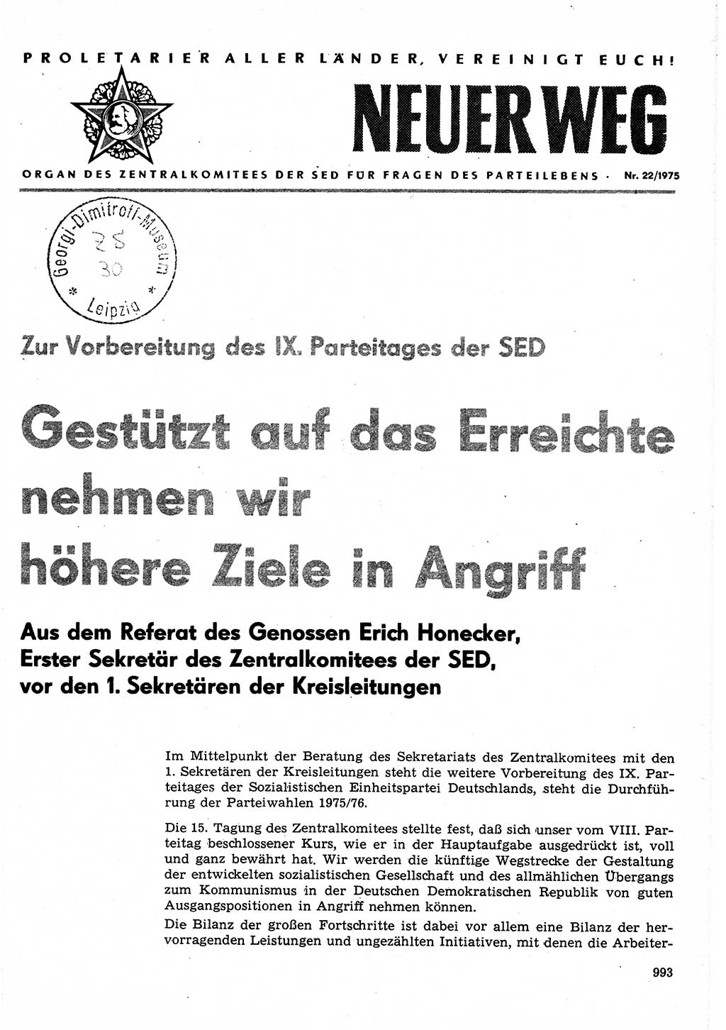 Neuer Weg (NW), Organ des Zentralkomitees (ZK) der SED (Sozialistische Einheitspartei Deutschlands) für Fragen des Parteilebens, 30. Jahrgang [Deutsche Demokratische Republik (DDR)] 1975, Seite 993 (NW ZK SED DDR 1975, S. 993)