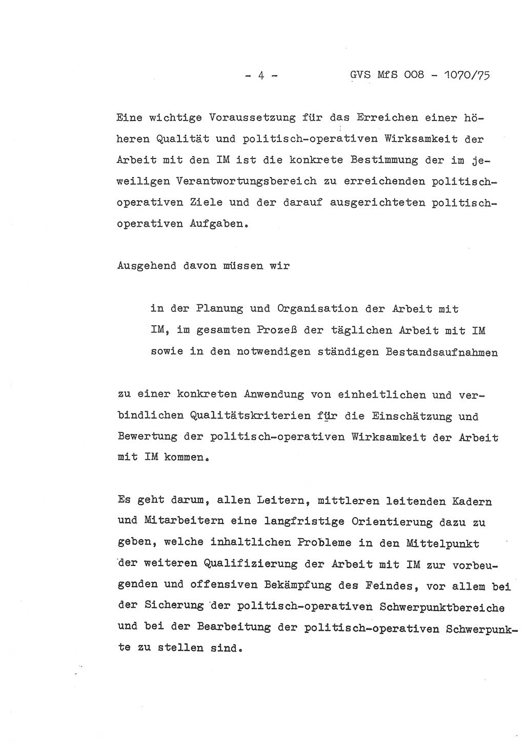 Auszug aus dem Referat des Genossen Minister (Generaloberst Erich Mielke) für das zentrale Führungsseminar (MfS) zu Grundfragen der Arbeit mit den inoffiziellen Mitarbeitern (IM), Manuskript, Deutsche Demokratische Republik (DDR), Ministerium für Staatssicherheit (MfS), Der Minister, Geheime Verschlußsache (GVS) 008-1070/75, Berlin 1975, Blatt 4 (Ref. Fü.-Sem. DDR MfS Min. GVS 008-1070/75 1975, Bl. 4)