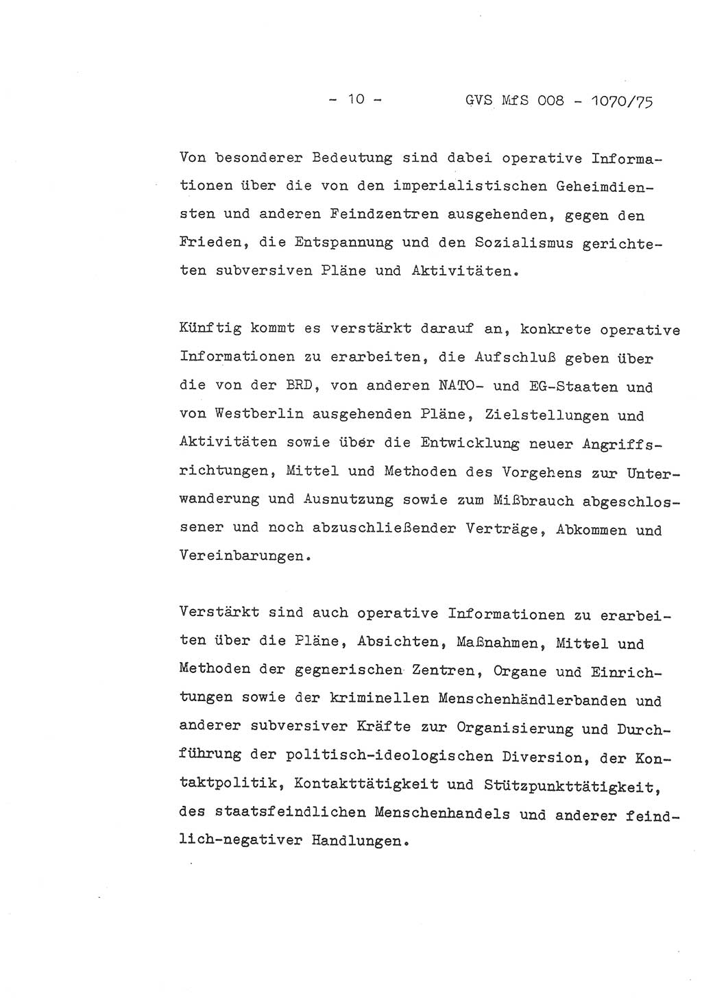 Auszug aus dem Referat des Genossen Minister (Generaloberst Erich Mielke) für das zentrale Führungsseminar (MfS) zu Grundfragen der Arbeit mit den inoffiziellen Mitarbeitern (IM), Manuskript, Deutsche Demokratische Republik (DDR), Ministerium für Staatssicherheit (MfS), Der Minister, Geheime Verschlußsache (GVS) 008-1070/75, Berlin 1975, Blatt 10 (Ref. Fü.-Sem. DDR MfS Min. GVS 008-1070/75 1975, Bl. 10)