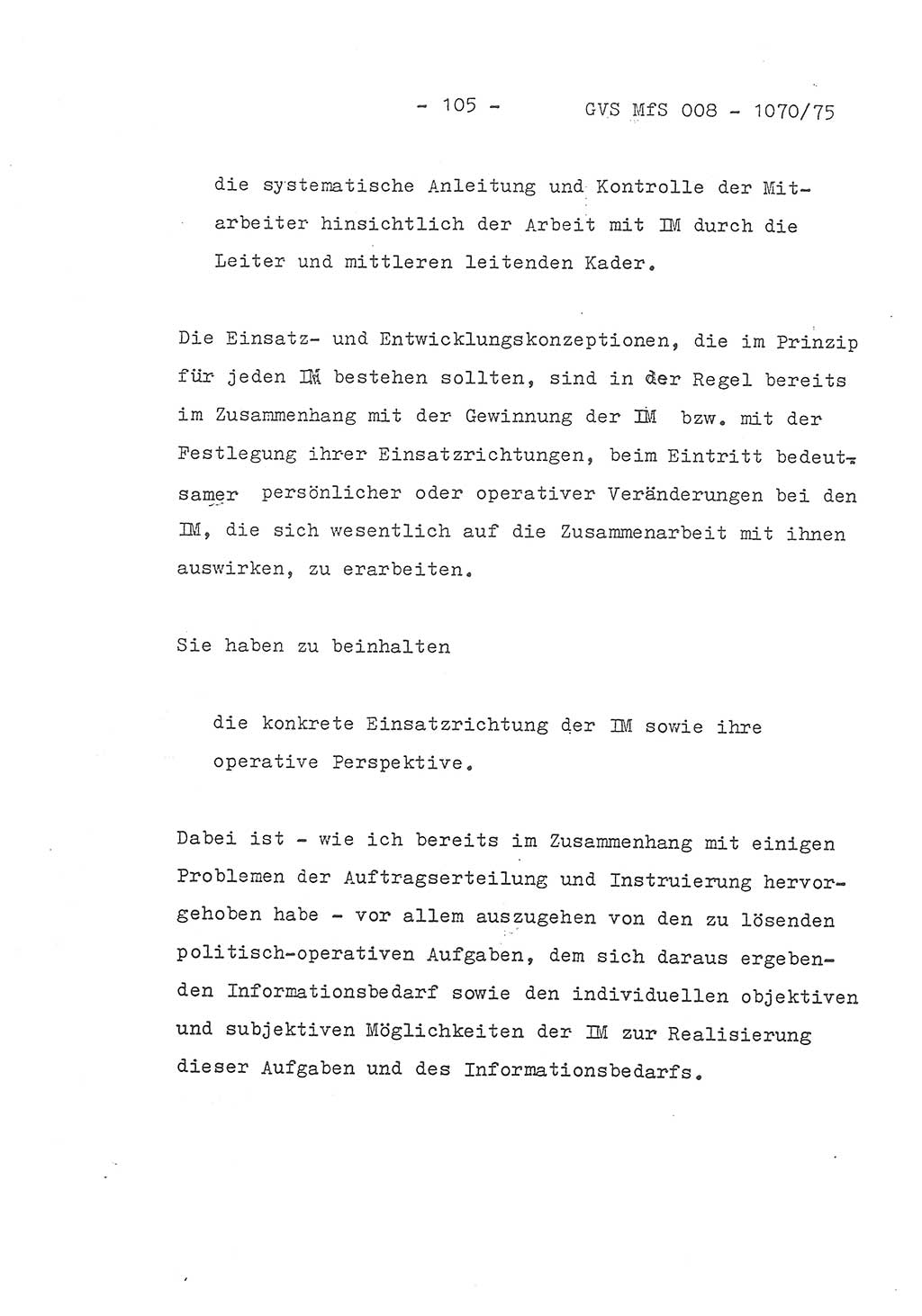 Auszug aus dem Referat des Genossen Minister (Generaloberst Erich Mielke) für das zentrale Führungsseminar (MfS) zu Grundfragen der Arbeit mit den inoffiziellen Mitarbeitern (IM), Manuskript, Deutsche Demokratische Republik (DDR), Ministerium für Staatssicherheit (MfS), Der Minister, Geheime Verschlußsache (GVS) 008-1070/75, Berlin 1975, Blatt 105 (Ref. Fü.-Sem. DDR MfS Min. GVS 008-1070/75 1975, Bl. 105)