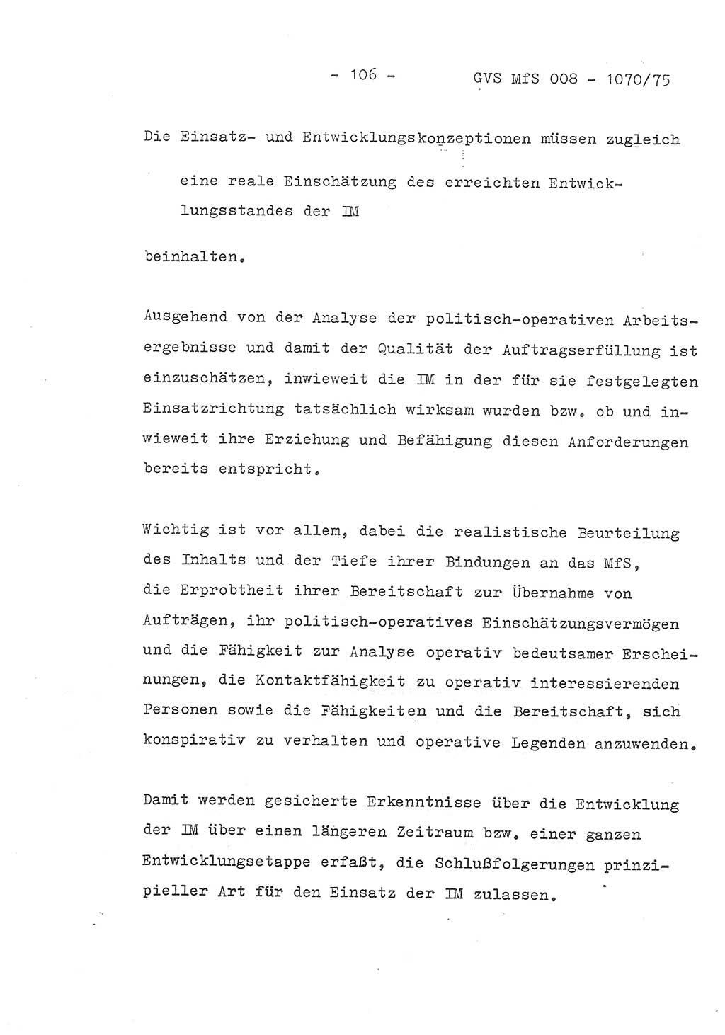 Auszug aus dem Referat des Genossen Minister (Generaloberst Erich Mielke) für das zentrale Führungsseminar (MfS) zu Grundfragen der Arbeit mit den inoffiziellen Mitarbeitern (IM), Manuskript, Deutsche Demokratische Republik (DDR), Ministerium für Staatssicherheit (MfS), Der Minister, Geheime Verschlußsache (GVS) 008-1070/75, Berlin 1975, Blatt 106 (Ref. Fü.-Sem. DDR MfS Min. GVS 008-1070/75 1975, Bl. 106)