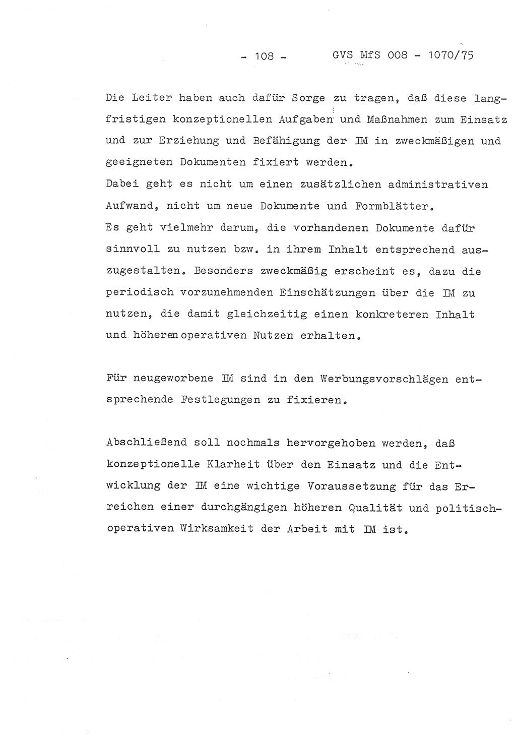 Auszug aus dem Referat des Genossen Minister (Generaloberst Erich Mielke) für das zentrale Führungsseminar (MfS) zu Grundfragen der Arbeit mit den inoffiziellen Mitarbeitern (IM), Manuskript, Deutsche Demokratische Republik (DDR), Ministerium für Staatssicherheit (MfS), Der Minister, Geheime Verschlußsache (GVS) 008-1070/75, Berlin 1975, Blatt 108 (Ref. Fü.-Sem. DDR MfS Min. GVS 008-1070/75 1975, Bl. 108)