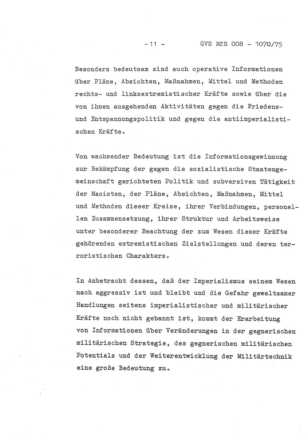 Auszug aus dem Referat des Genossen Minister (Generaloberst Erich Mielke) für das zentrale Führungsseminar (MfS) zu Grundfragen der Arbeit mit den inoffiziellen Mitarbeitern (IM), Manuskript, Deutsche Demokratische Republik (DDR), Ministerium für Staatssicherheit (MfS), Der Minister, Geheime Verschlußsache (GVS) 008-1070/75, Berlin 1975, Blatt 11 (Ref. Fü.-Sem. DDR MfS Min. GVS 008-1070/75 1975, Bl. 11)