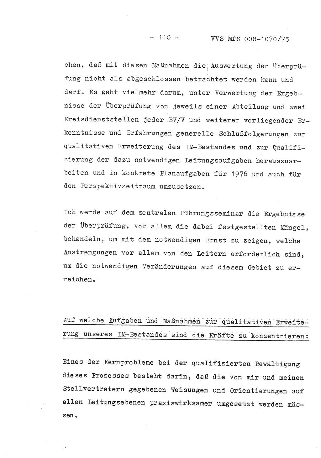 Auszug aus dem Referat des Genossen Minister (Generaloberst Erich Mielke) für das zentrale Führungsseminar (MfS) zu Grundfragen der Arbeit mit den inoffiziellen Mitarbeitern (IM), Manuskript, Deutsche Demokratische Republik (DDR), Ministerium für Staatssicherheit (MfS), Der Minister, Geheime Verschlußsache (GVS) 008-1070/75, Berlin 1975, Blatt 110 (Ref. Fü.-Sem. DDR MfS Min. GVS 008-1070/75 1975, Bl. 110)