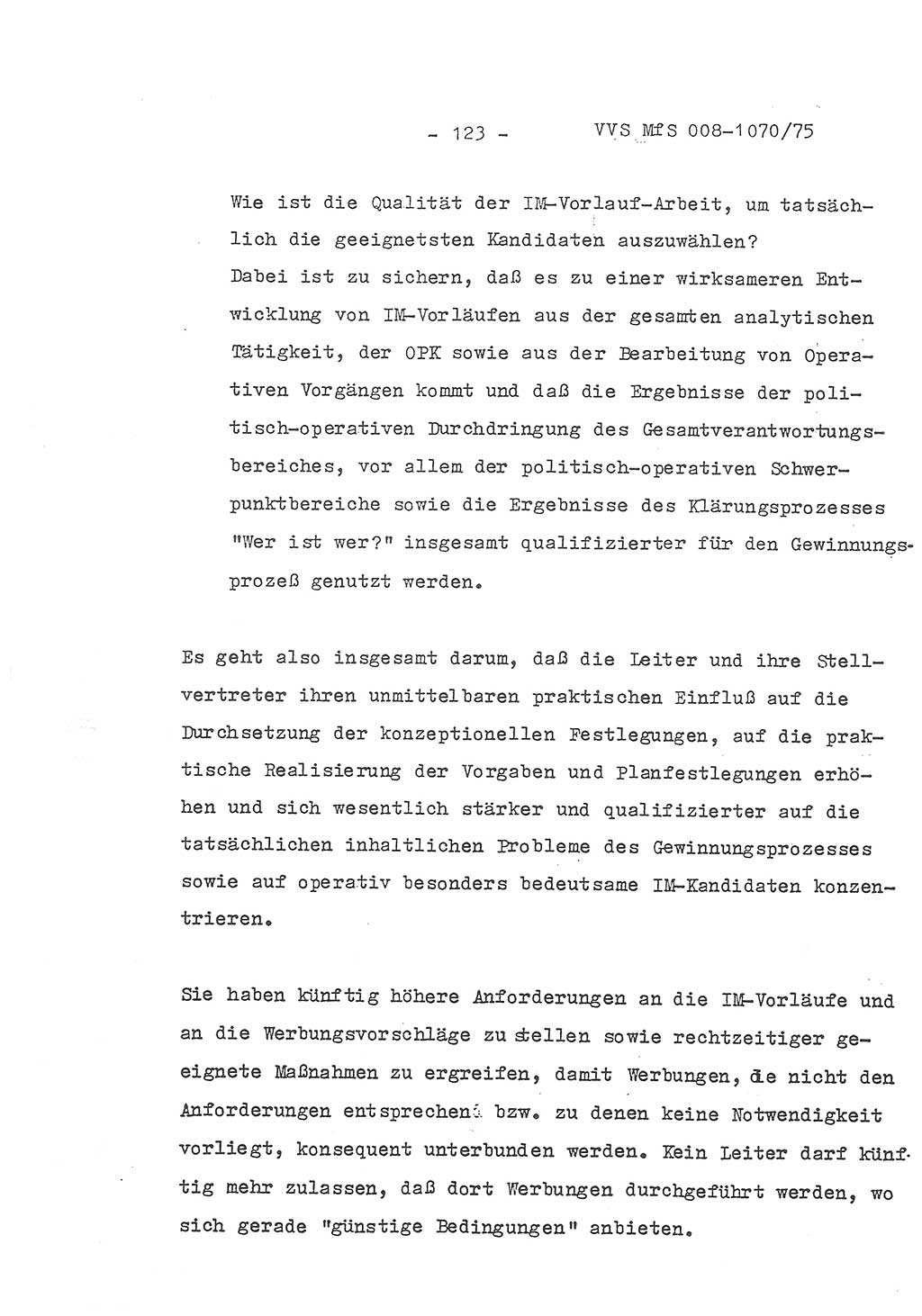 Auszug aus dem Referat des Genossen Minister (Generaloberst Erich Mielke) für das zentrale Führungsseminar (MfS) zu Grundfragen der Arbeit mit den inoffiziellen Mitarbeitern (IM), Manuskript, Deutsche Demokratische Republik (DDR), Ministerium für Staatssicherheit (MfS), Der Minister, Geheime Verschlußsache (GVS) 008-1070/75, Berlin 1975, Blatt 123 (Ref. Fü.-Sem. DDR MfS Min. GVS 008-1070/75 1975, Bl. 123)