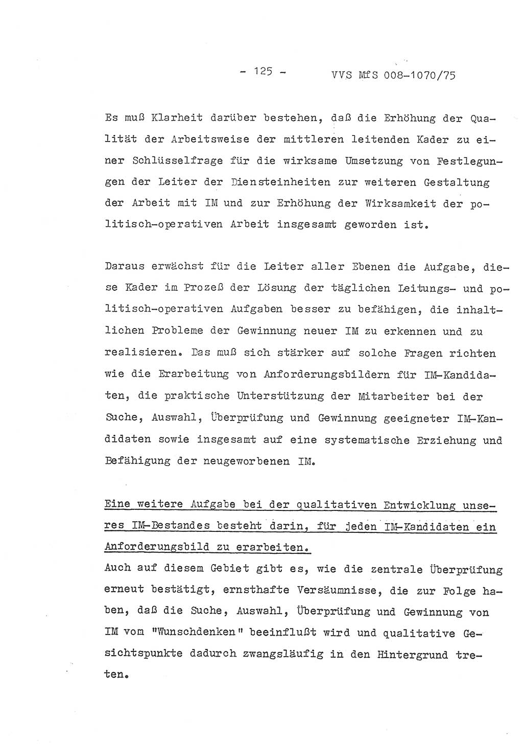 Auszug aus dem Referat des Genossen Minister (Generaloberst Erich Mielke) für das zentrale Führungsseminar (MfS) zu Grundfragen der Arbeit mit den inoffiziellen Mitarbeitern (IM), Manuskript, Deutsche Demokratische Republik (DDR), Ministerium für Staatssicherheit (MfS), Der Minister, Geheime Verschlußsache (GVS) 008-1070/75, Berlin 1975, Blatt 125 (Ref. Fü.-Sem. DDR MfS Min. GVS 008-1070/75 1975, Bl. 125)