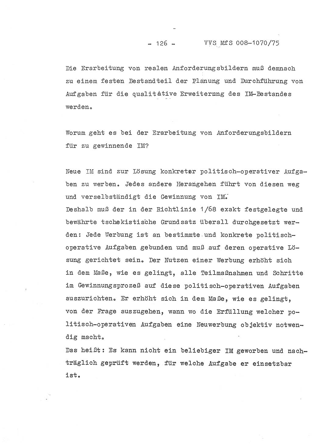 Auszug aus dem Referat des Genossen Minister (Generaloberst Erich Mielke) für das zentrale Führungsseminar (MfS) zu Grundfragen der Arbeit mit den inoffiziellen Mitarbeitern (IM), Manuskript, Deutsche Demokratische Republik (DDR), Ministerium für Staatssicherheit (MfS), Der Minister, Geheime Verschlußsache (GVS) 008-1070/75, Berlin 1975, Blatt 126 (Ref. Fü.-Sem. DDR MfS Min. GVS 008-1070/75 1975, Bl. 126)