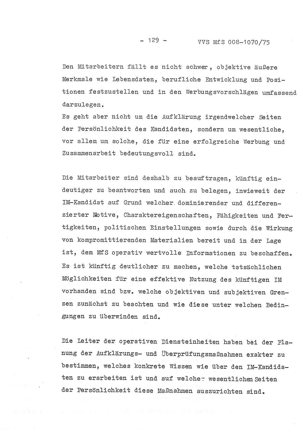 Auszug aus dem Referat des Genossen Minister (Generaloberst Erich Mielke) für das zentrale Führungsseminar (MfS) zu Grundfragen der Arbeit mit den inoffiziellen Mitarbeitern (IM), Manuskript, Deutsche Demokratische Republik (DDR), Ministerium für Staatssicherheit (MfS), Der Minister, Geheime Verschlußsache (GVS) 008-1070/75, Berlin 1975, Blatt 129 (Ref. Fü.-Sem. DDR MfS Min. GVS 008-1070/75 1975, Bl. 129)