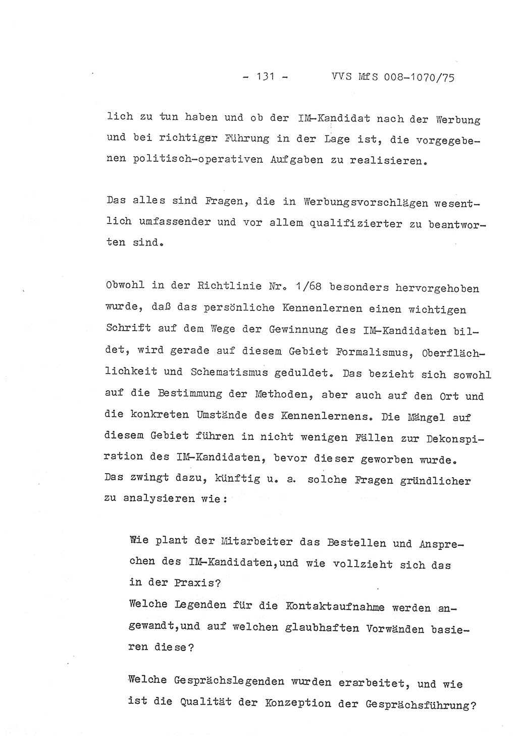 Auszug aus dem Referat des Genossen Minister (Generaloberst Erich Mielke) für das zentrale Führungsseminar (MfS) zu Grundfragen der Arbeit mit den inoffiziellen Mitarbeitern (IM), Manuskript, Deutsche Demokratische Republik (DDR), Ministerium für Staatssicherheit (MfS), Der Minister, Geheime Verschlußsache (GVS) 008-1070/75, Berlin 1975, Blatt 131 (Ref. Fü.-Sem. DDR MfS Min. GVS 008-1070/75 1975, Bl. 131)