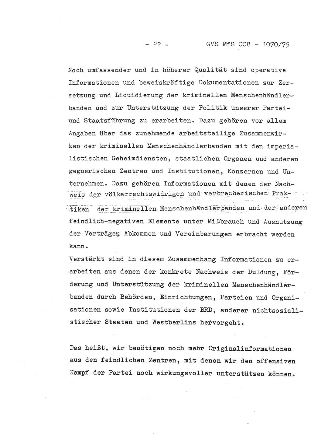 Auszug aus dem Referat des Genossen Minister (Generaloberst Erich Mielke) für das zentrale Führungsseminar (MfS) zu Grundfragen der Arbeit mit den inoffiziellen Mitarbeitern (IM), Manuskript, Deutsche Demokratische Republik (DDR), Ministerium für Staatssicherheit (MfS), Der Minister, Geheime Verschlußsache (GVS) 008-1070/75, Berlin 1975, Blatt 22 (Ref. Fü.-Sem. DDR MfS Min. GVS 008-1070/75 1975, Bl. 22)