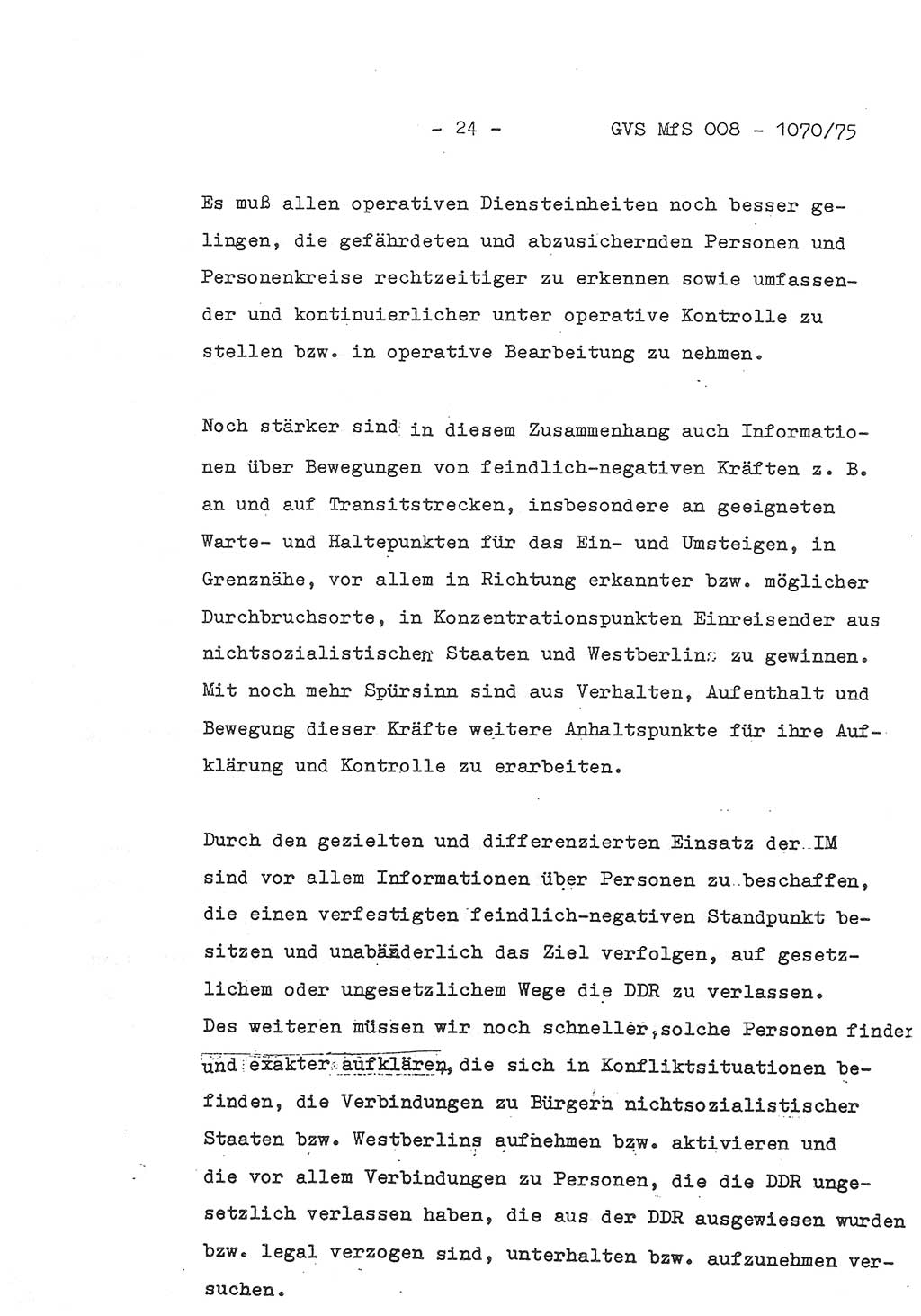 Auszug aus dem Referat des Genossen Minister (Generaloberst Erich Mielke) für das zentrale Führungsseminar (MfS) zu Grundfragen der Arbeit mit den inoffiziellen Mitarbeitern (IM), Manuskript, Deutsche Demokratische Republik (DDR), Ministerium für Staatssicherheit (MfS), Der Minister, Geheime Verschlußsache (GVS) 008-1070/75, Berlin 1975, Blatt 24 (Ref. Fü.-Sem. DDR MfS Min. GVS 008-1070/75 1975, Bl. 24)