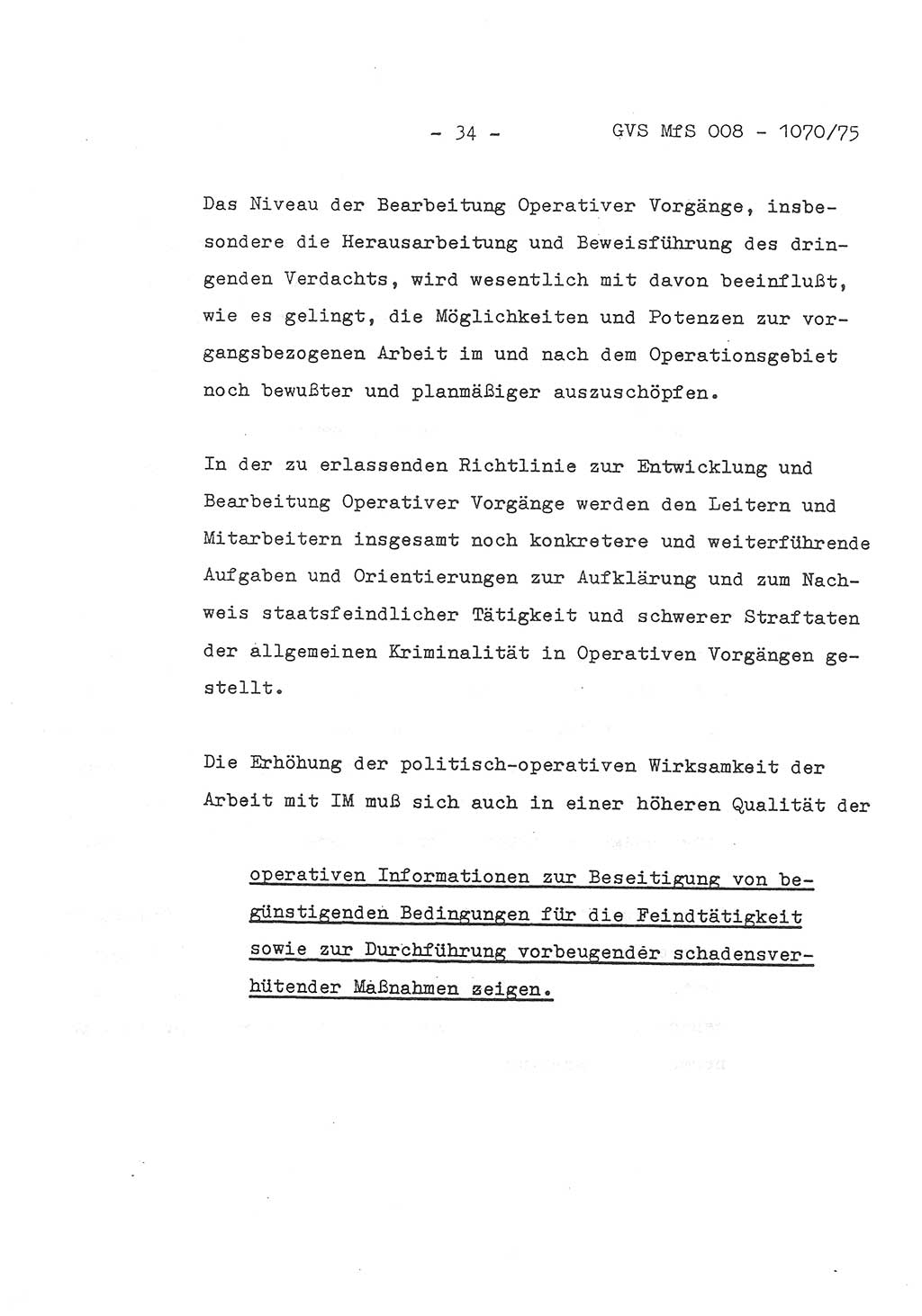 Auszug aus dem Referat des Genossen Minister (Generaloberst Erich Mielke) für das zentrale Führungsseminar (MfS) zu Grundfragen der Arbeit mit den inoffiziellen Mitarbeitern (IM), Manuskript, Deutsche Demokratische Republik (DDR), Ministerium für Staatssicherheit (MfS), Der Minister, Geheime Verschlußsache (GVS) 008-1070/75, Berlin 1975, Blatt 34 (Ref. Fü.-Sem. DDR MfS Min. GVS 008-1070/75 1975, Bl. 34)