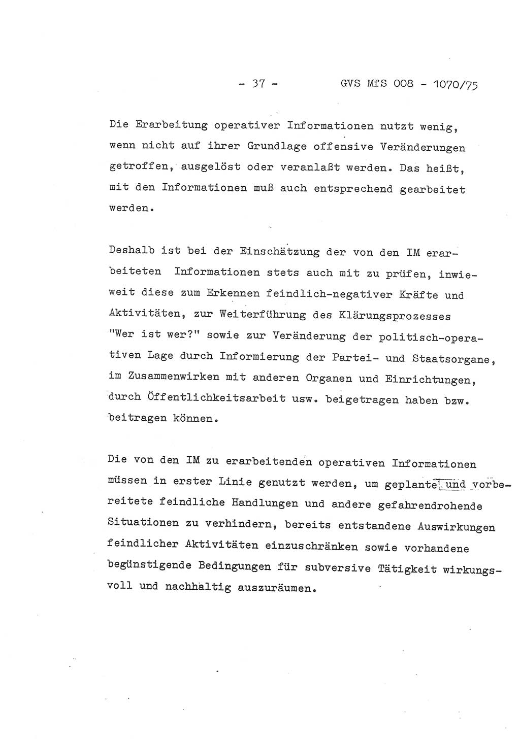 Auszug aus dem Referat des Genossen Minister (Generaloberst Erich Mielke) für das zentrale Führungsseminar (MfS) zu Grundfragen der Arbeit mit den inoffiziellen Mitarbeitern (IM), Manuskript, Deutsche Demokratische Republik (DDR), Ministerium für Staatssicherheit (MfS), Der Minister, Geheime Verschlußsache (GVS) 008-1070/75, Berlin 1975, Blatt 37 (Ref. Fü.-Sem. DDR MfS Min. GVS 008-1070/75 1975, Bl. 37)