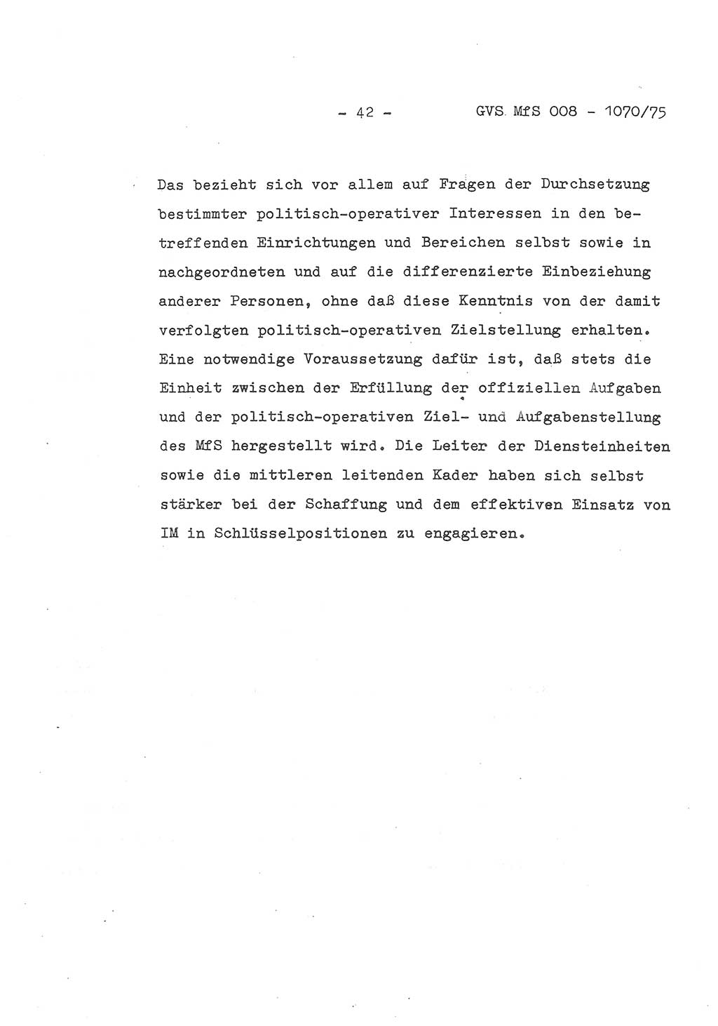 Auszug aus dem Referat des Genossen Minister (Generaloberst Erich Mielke) für das zentrale Führungsseminar (MfS) zu Grundfragen der Arbeit mit den inoffiziellen Mitarbeitern (IM), Manuskript, Deutsche Demokratische Republik (DDR), Ministerium für Staatssicherheit (MfS), Der Minister, Geheime Verschlußsache (GVS) 008-1070/75, Berlin 1975, Blatt 42 (Ref. Fü.-Sem. DDR MfS Min. GVS 008-1070/75 1975, Bl. 42)