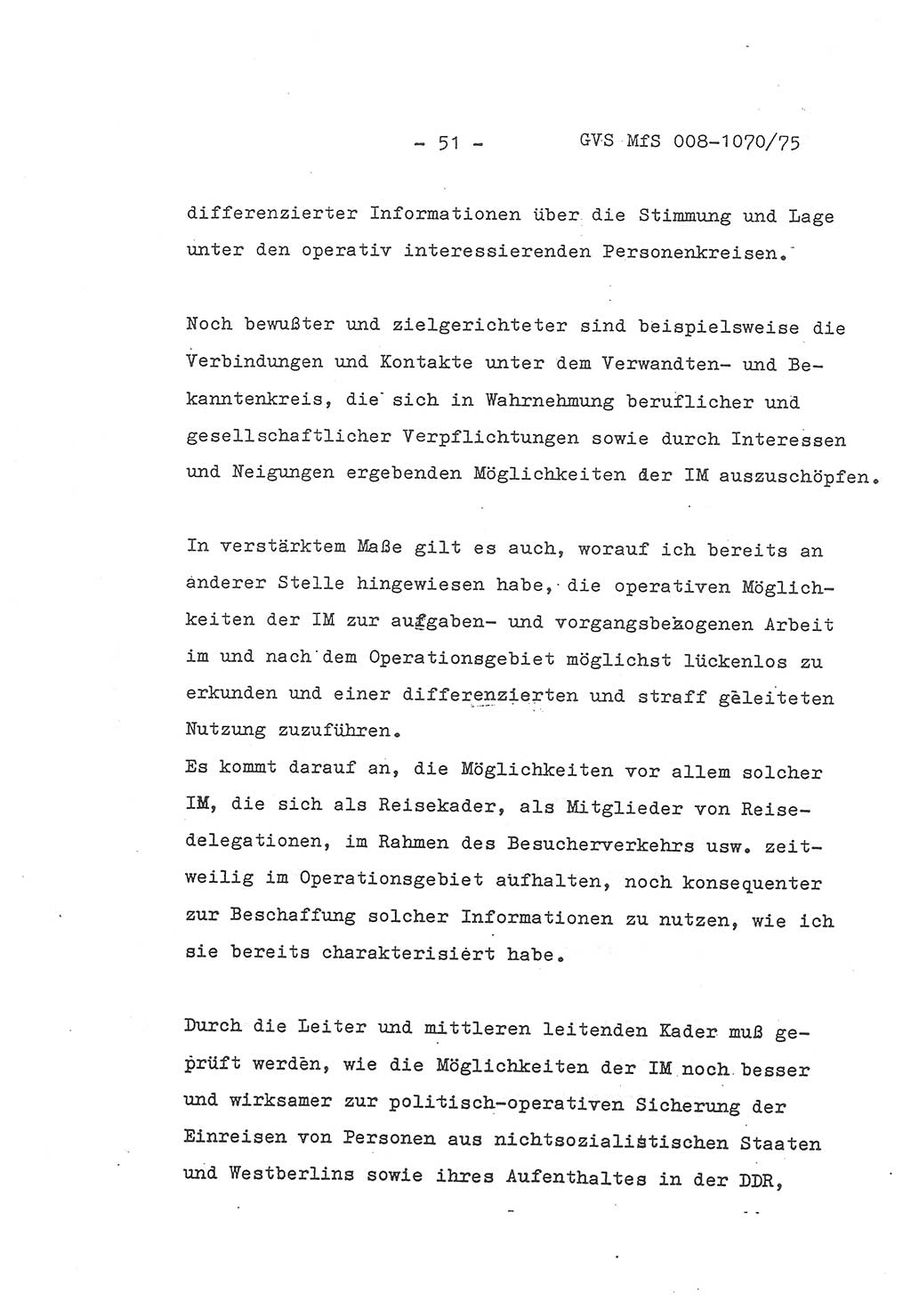 Auszug aus dem Referat des Genossen Minister (Generaloberst Erich Mielke) für das zentrale Führungsseminar (MfS) zu Grundfragen der Arbeit mit den inoffiziellen Mitarbeitern (IM), Manuskript, Deutsche Demokratische Republik (DDR), Ministerium für Staatssicherheit (MfS), Der Minister, Geheime Verschlußsache (GVS) 008-1070/75, Berlin 1975, Blatt 51 (Ref. Fü.-Sem. DDR MfS Min. GVS 008-1070/75 1975, Bl. 51)