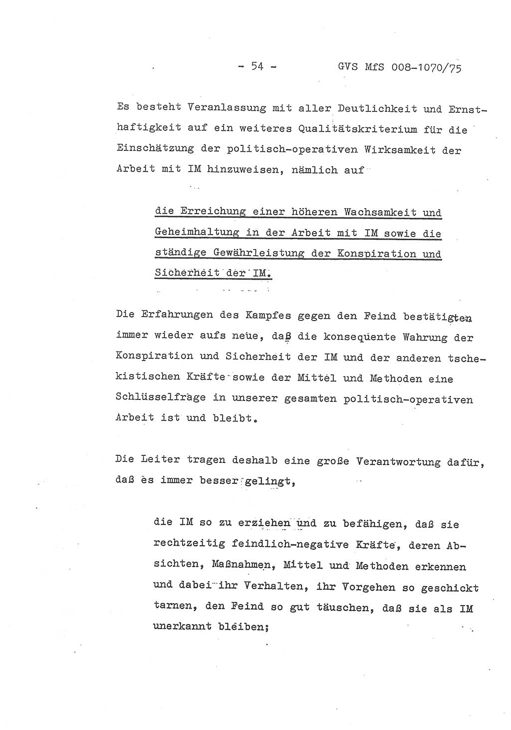 Auszug aus dem Referat des Genossen Minister (Generaloberst Erich Mielke) für das zentrale Führungsseminar (MfS) zu Grundfragen der Arbeit mit den inoffiziellen Mitarbeitern (IM), Manuskript, Deutsche Demokratische Republik (DDR), Ministerium für Staatssicherheit (MfS), Der Minister, Geheime Verschlußsache (GVS) 008-1070/75, Berlin 1975, Blatt 54 (Ref. Fü.-Sem. DDR MfS Min. GVS 008-1070/75 1975, Bl. 54)