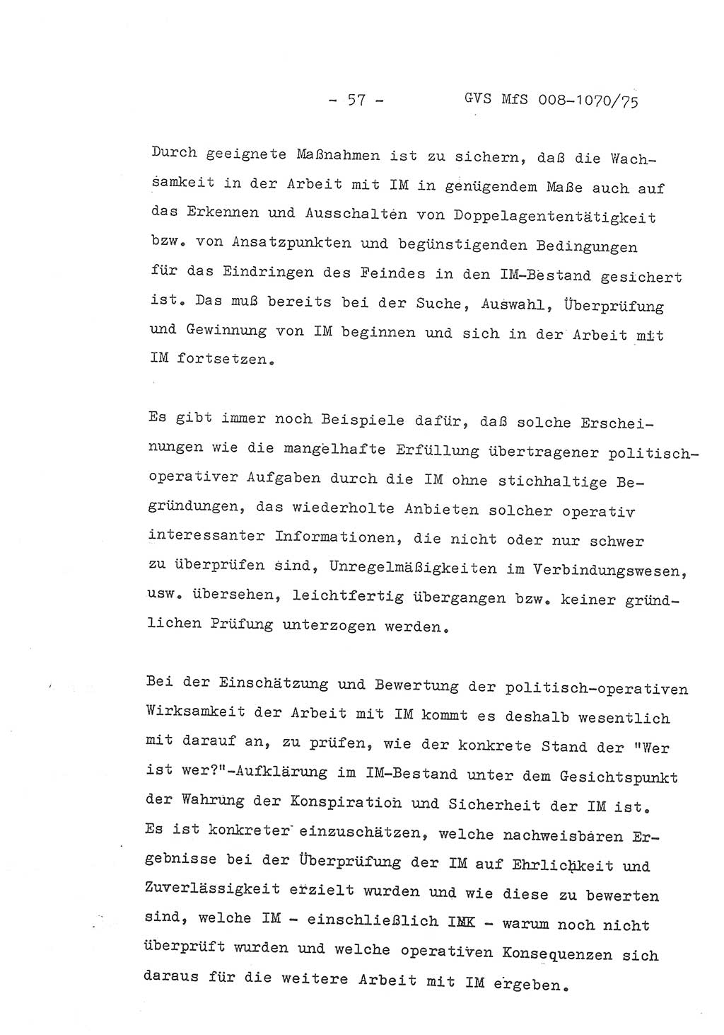 Auszug aus dem Referat des Genossen Minister (Generaloberst Erich Mielke) für das zentrale Führungsseminar (MfS) zu Grundfragen der Arbeit mit den inoffiziellen Mitarbeitern (IM), Manuskript, Deutsche Demokratische Republik (DDR), Ministerium für Staatssicherheit (MfS), Der Minister, Geheime Verschlußsache (GVS) 008-1070/75, Berlin 1975, Blatt 57 (Ref. Fü.-Sem. DDR MfS Min. GVS 008-1070/75 1975, Bl. 57)