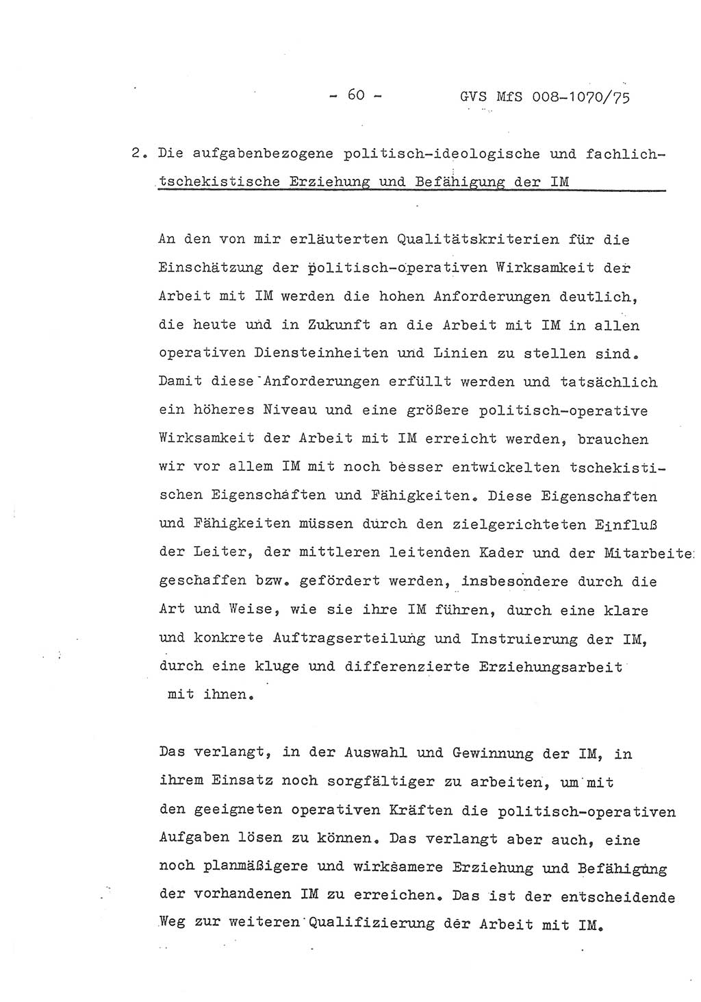 Auszug aus dem Referat des Genossen Minister (Generaloberst Erich Mielke) für das zentrale Führungsseminar (MfS) zu Grundfragen der Arbeit mit den inoffiziellen Mitarbeitern (IM), Manuskript, Deutsche Demokratische Republik (DDR), Ministerium für Staatssicherheit (MfS), Der Minister, Geheime Verschlußsache (GVS) 008-1070/75, Berlin 1975, Blatt 60 (Ref. Fü.-Sem. DDR MfS Min. GVS 008-1070/75 1975, Bl. 60)