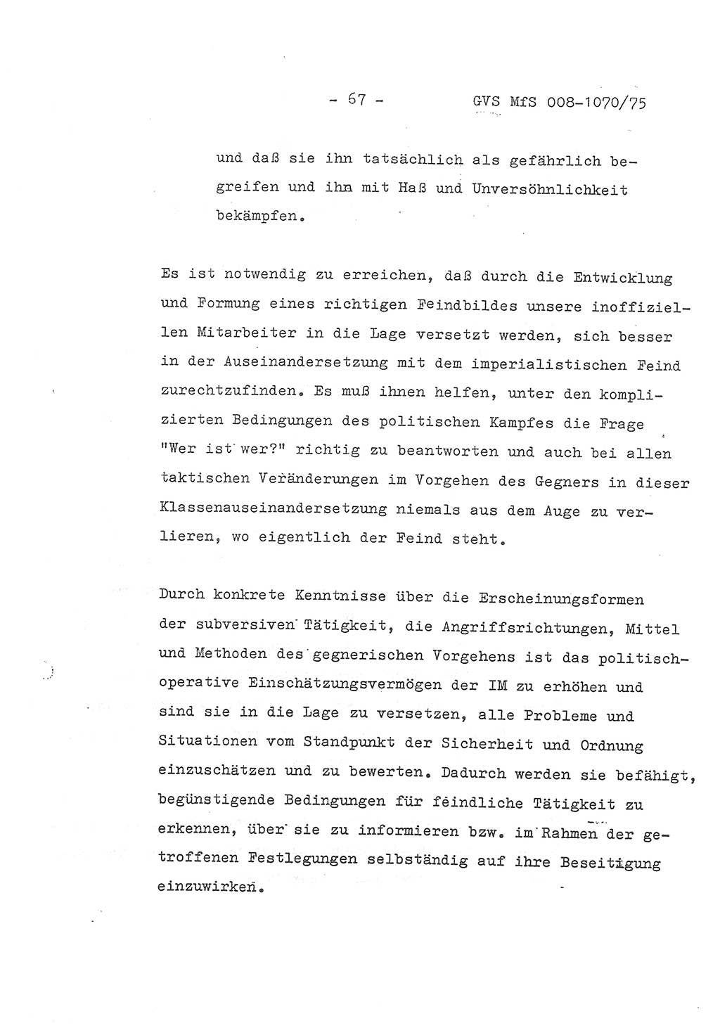 Auszug aus dem Referat des Genossen Minister (Generaloberst Erich Mielke) für das zentrale Führungsseminar (MfS) zu Grundfragen der Arbeit mit den inoffiziellen Mitarbeitern (IM), Manuskript, Deutsche Demokratische Republik (DDR), Ministerium für Staatssicherheit (MfS), Der Minister, Geheime Verschlußsache (GVS) 008-1070/75, Berlin 1975, Blatt 67 (Ref. Fü.-Sem. DDR MfS Min. GVS 008-1070/75 1975, Bl. 67)