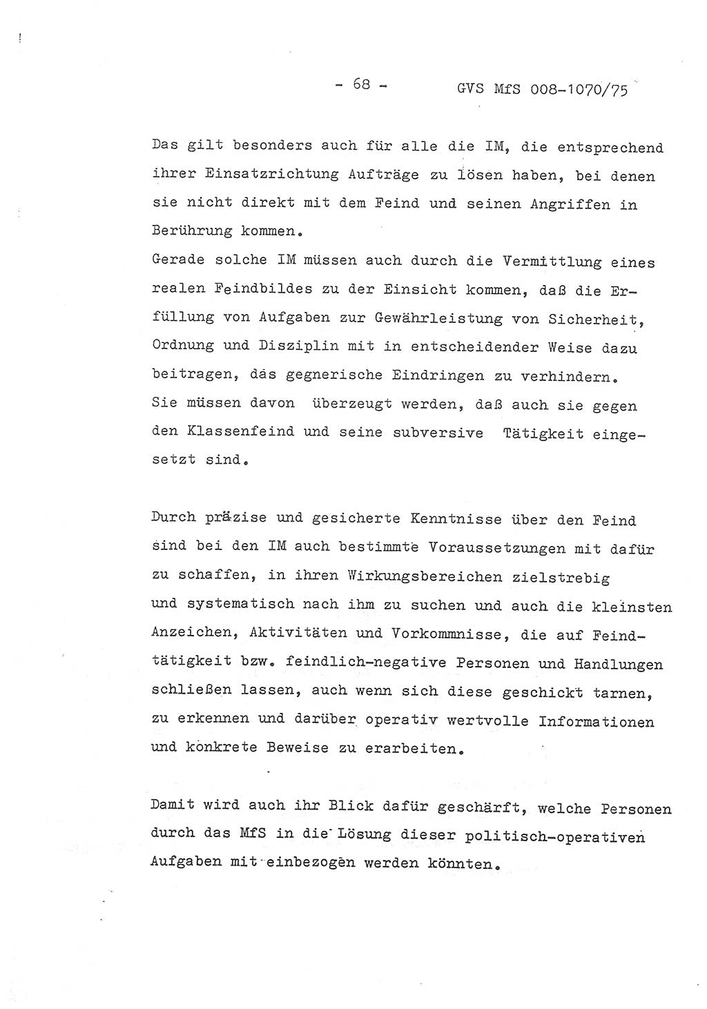 Auszug aus dem Referat des Genossen Minister (Generaloberst Erich Mielke) für das zentrale Führungsseminar (MfS) zu Grundfragen der Arbeit mit den inoffiziellen Mitarbeitern (IM), Manuskript, Deutsche Demokratische Republik (DDR), Ministerium für Staatssicherheit (MfS), Der Minister, Geheime Verschlußsache (GVS) 008-1070/75, Berlin 1975, Blatt 68 (Ref. Fü.-Sem. DDR MfS Min. GVS 008-1070/75 1975, Bl. 68)