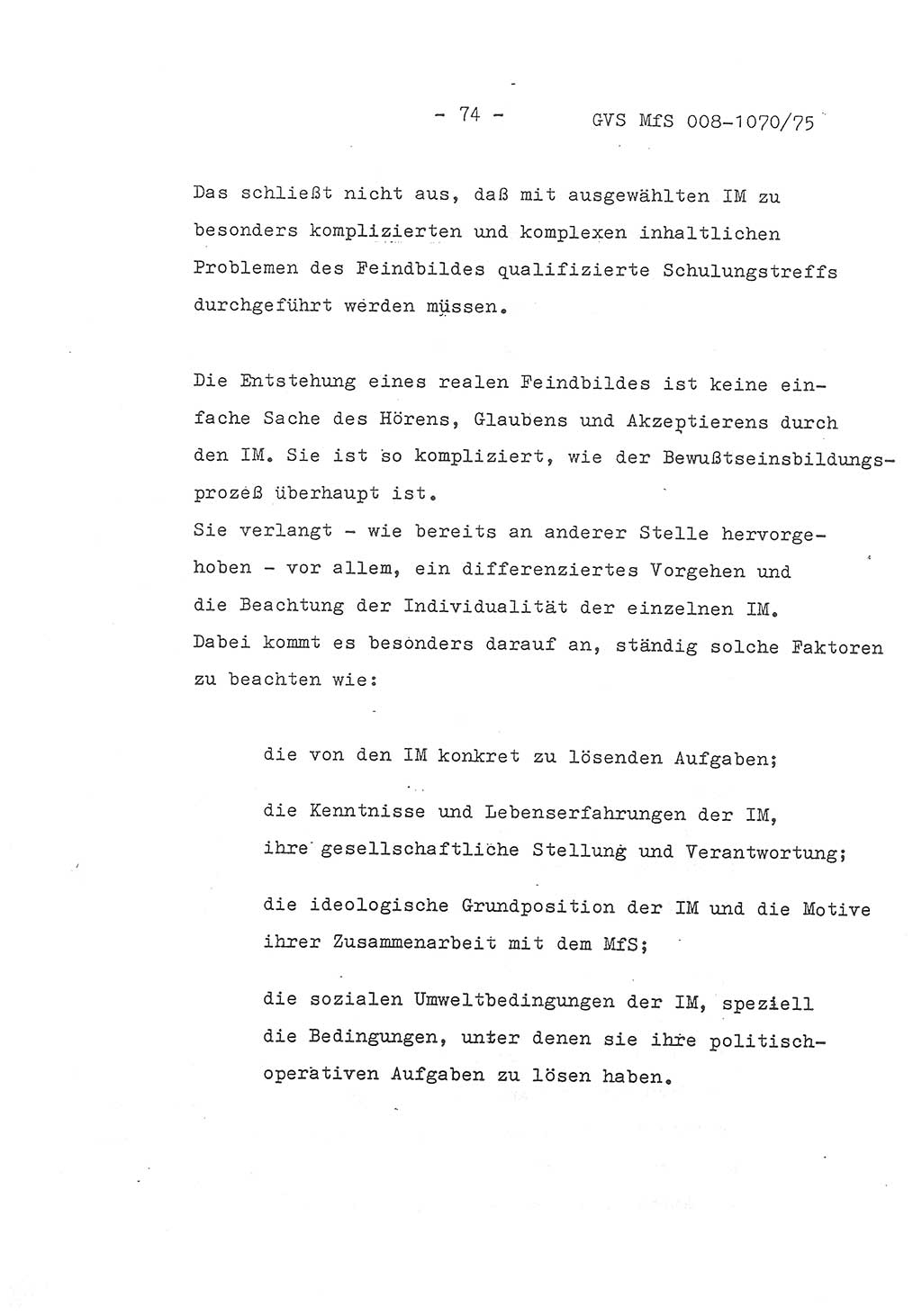 Auszug aus dem Referat des Genossen Minister (Generaloberst Erich Mielke) für das zentrale Führungsseminar (MfS) zu Grundfragen der Arbeit mit den inoffiziellen Mitarbeitern (IM), Manuskript, Deutsche Demokratische Republik (DDR), Ministerium für Staatssicherheit (MfS), Der Minister, Geheime Verschlußsache (GVS) 008-1070/75, Berlin 1975, Blatt 74 (Ref. Fü.-Sem. DDR MfS Min. GVS 008-1070/75 1975, Bl. 74)