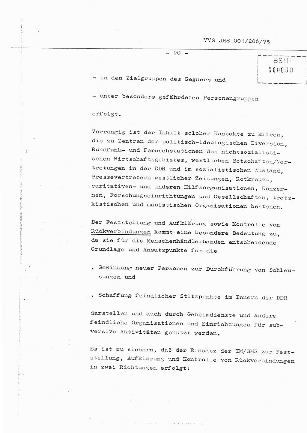 Organisierung der Vorbeugung, Aufklärung und Verhinderung des ungesetzlichen Verlassens der DDR und der Bekämpfung des staatsfeindlichen Menschenhandels, Schulungsmaterial, Ministerium für Staatssicherheit (MfS) [Deutsche Demokratische Republik (DDR)], Juristische Hochschule (JHS), Vertrauliche Verschlußsache (VVS) 001-206/75, Potsdam 1975, Seite 90 (Sch.-Mat. MfS DDR JHS VVS 001-206/75 1975, S. 90)