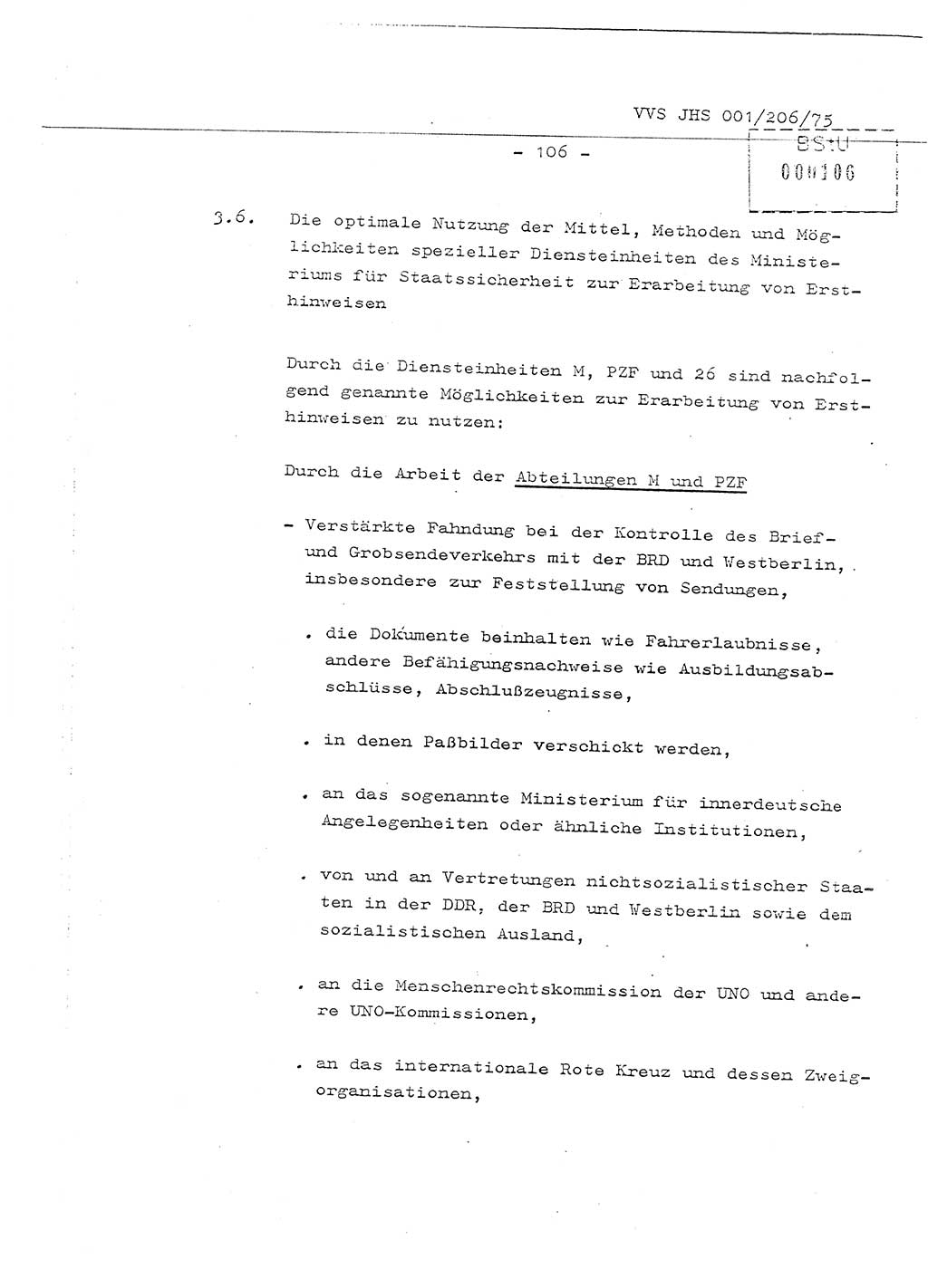 Organisierung der Vorbeugung, Aufklärung und Verhinderung des ungesetzlichen Verlassens der DDR und der Bekämpfung des staatsfeindlichen Menschenhandels, Schulungsmaterial, Ministerium für Staatssicherheit (MfS) [Deutsche Demokratische Republik (DDR)], Juristische Hochschule (JHS), Vertrauliche Verschlußsache (VVS) 001-206/75, Potsdam 1975, Seite 106 (Sch.-Mat. MfS DDR JHS VVS 001-206/75 1975, S. 106)