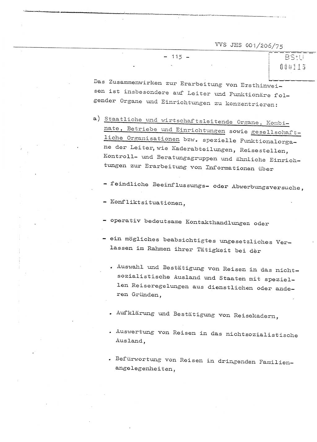 Organisierung der Vorbeugung, Aufklärung und Verhinderung des ungesetzlichen Verlassens der DDR und der Bekämpfung des staatsfeindlichen Menschenhandels, Schulungsmaterial, Ministerium für Staatssicherheit (MfS) [Deutsche Demokratische Republik (DDR)], Juristische Hochschule (JHS), Vertrauliche Verschlußsache (VVS) 001-206/75, Potsdam 1975, Seite 115 (Sch.-Mat. MfS DDR JHS VVS 001-206/75 1975, S. 115)