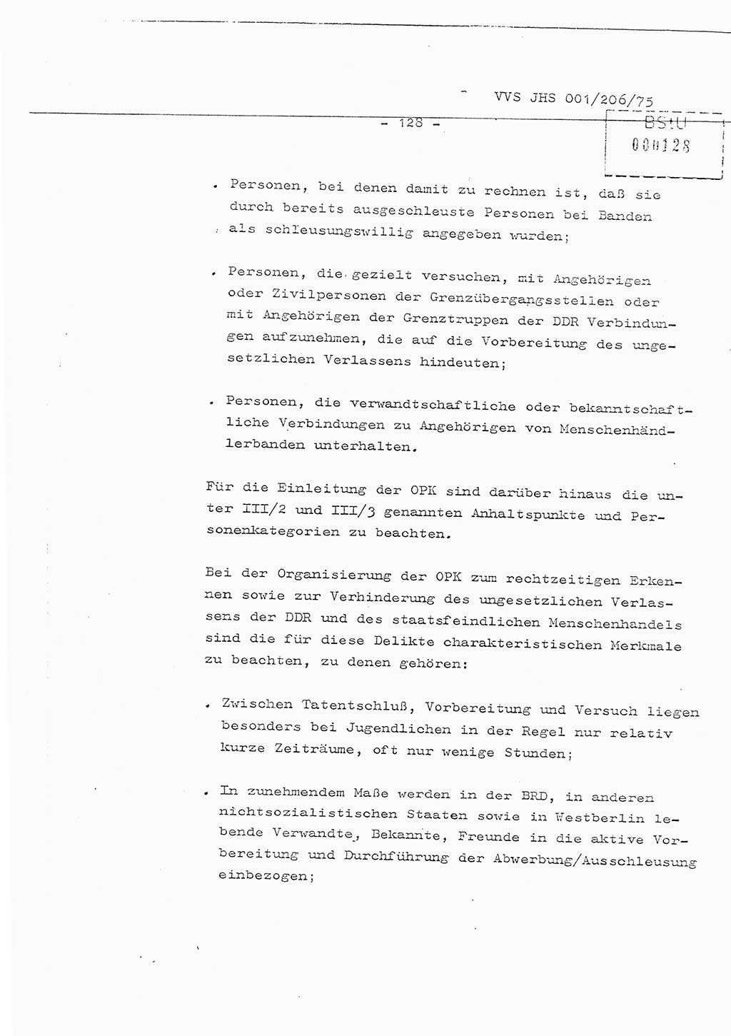 Organisierung der Vorbeugung, Aufklärung und Verhinderung des ungesetzlichen Verlassens der DDR und der Bekämpfung des staatsfeindlichen Menschenhandels, Schulungsmaterial, Ministerium für Staatssicherheit (MfS) [Deutsche Demokratische Republik (DDR)], Juristische Hochschule (JHS), Vertrauliche Verschlußsache (VVS) 001-206/75, Potsdam 1975, Seite 128 (Sch.-Mat. MfS DDR JHS VVS 001-206/75 1975, S. 128)