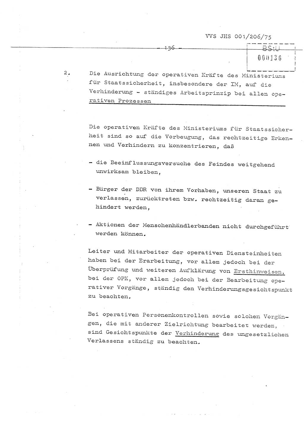 Organisierung der Vorbeugung, Aufklärung und Verhinderung des ungesetzlichen Verlassens der DDR und der Bekämpfung des staatsfeindlichen Menschenhandels, Schulungsmaterial, Ministerium für Staatssicherheit (MfS) [Deutsche Demokratische Republik (DDR)], Juristische Hochschule (JHS), Vertrauliche Verschlußsache (VVS) 001-206/75, Potsdam 1975, Seite 136 (Sch.-Mat. MfS DDR JHS VVS 001-206/75 1975, S. 136)